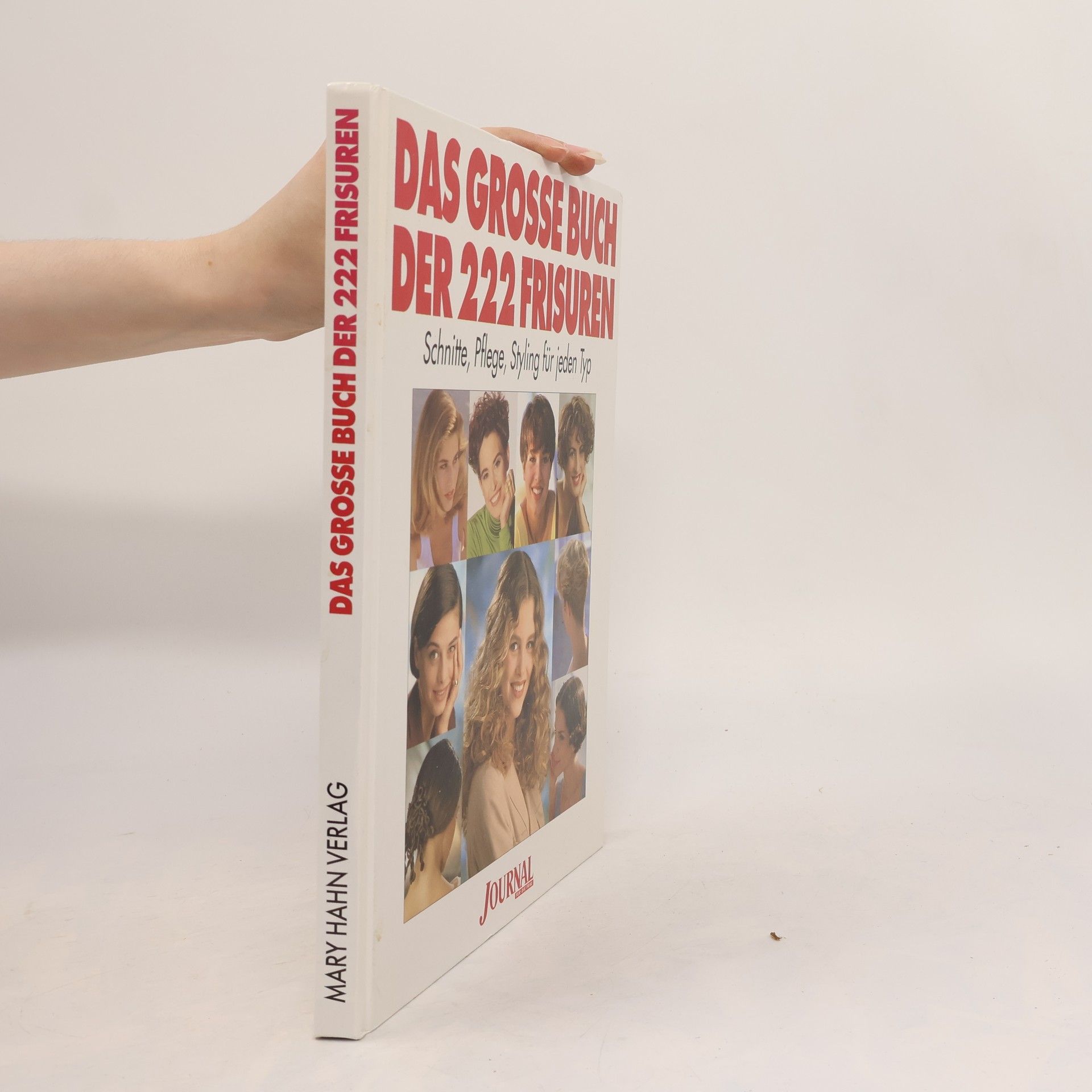 Ingrid Düker Das grosse Buch der 222 Frisuren