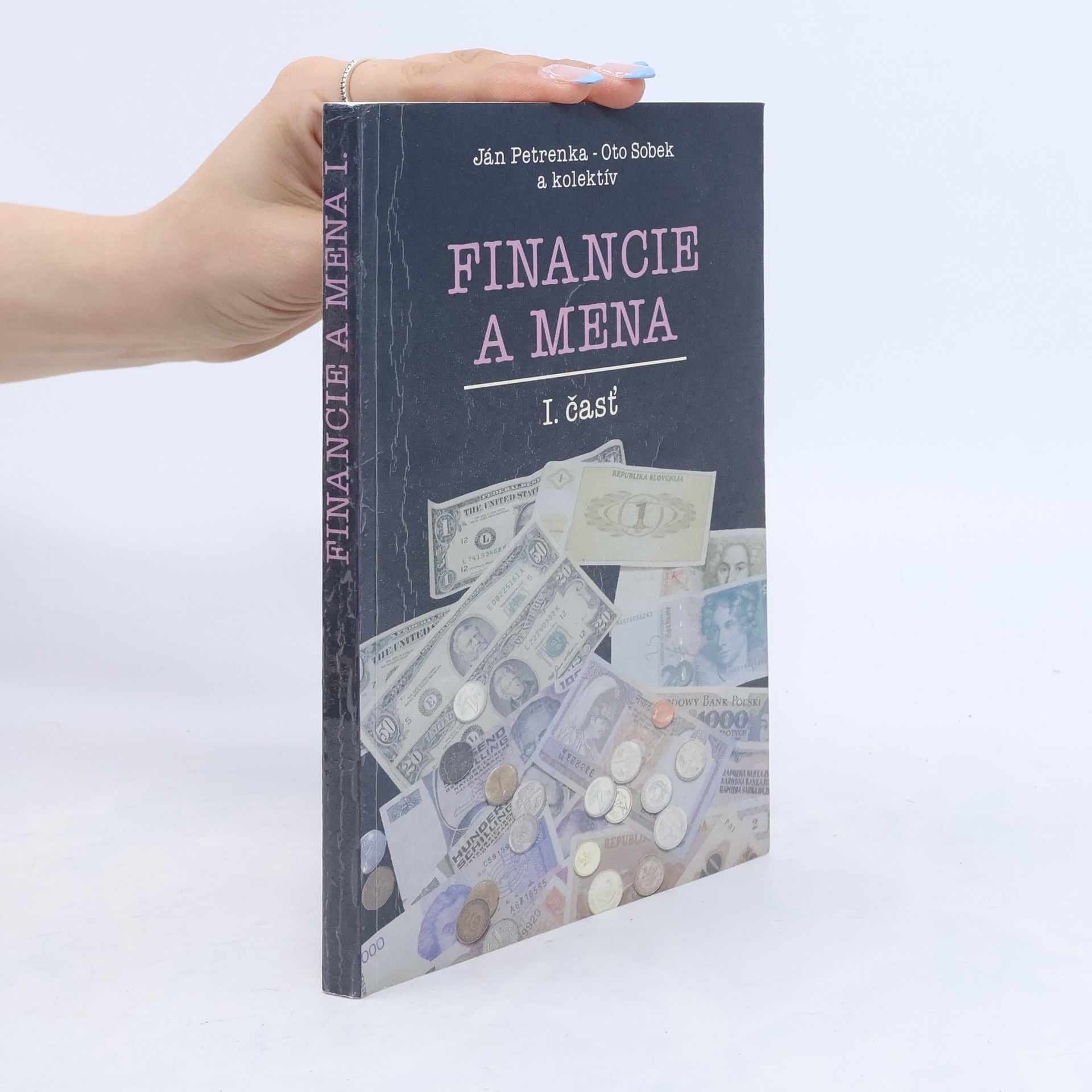 Oto Sobek Financie a mena I. časť