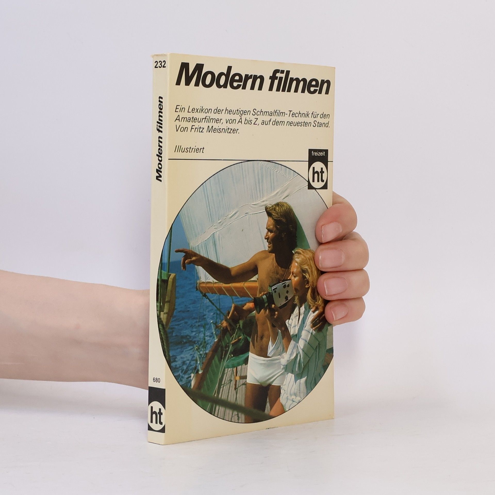 Fritz Meisnitzer Modern filmen