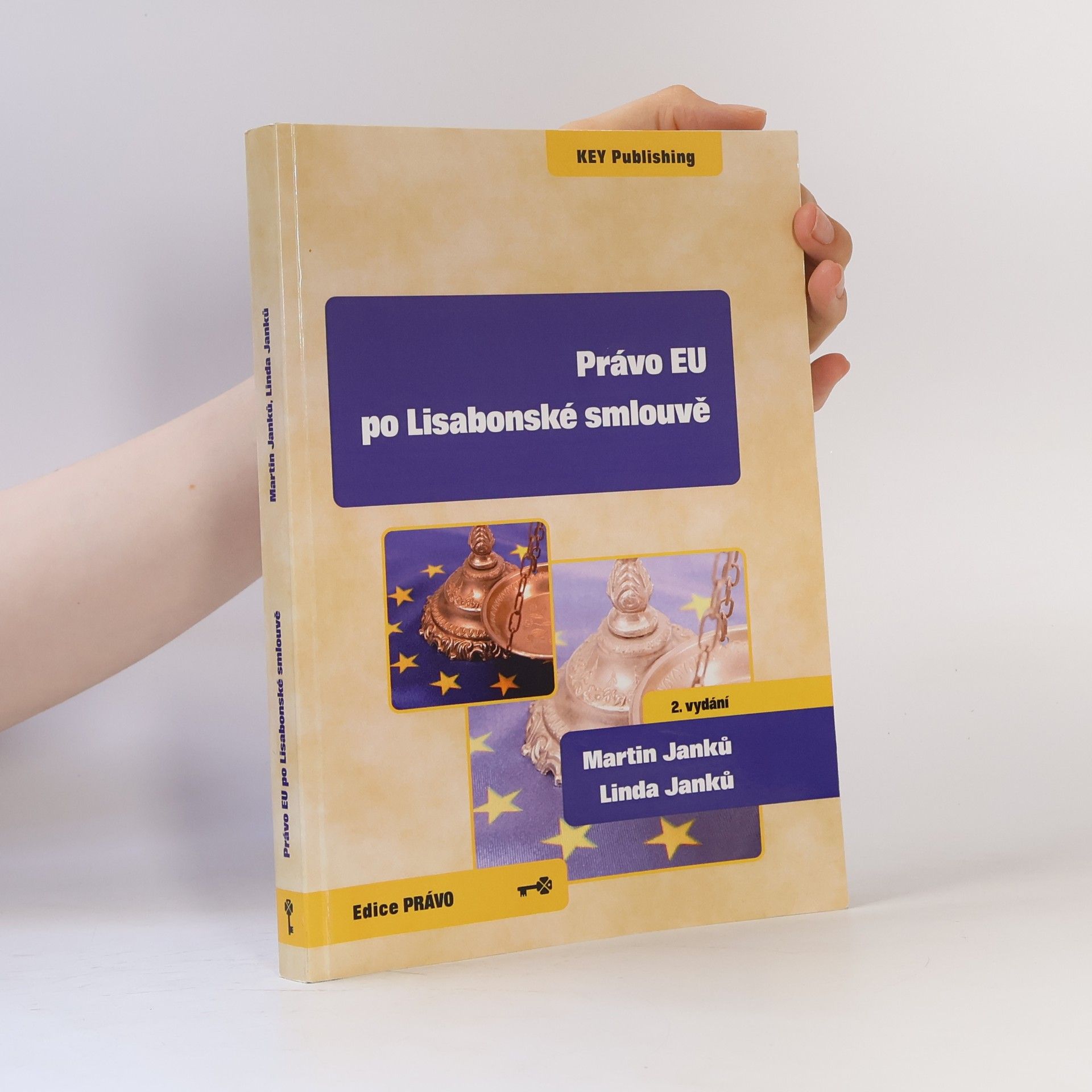 Linda Janků Právo EU po Lisabonské smlouvě