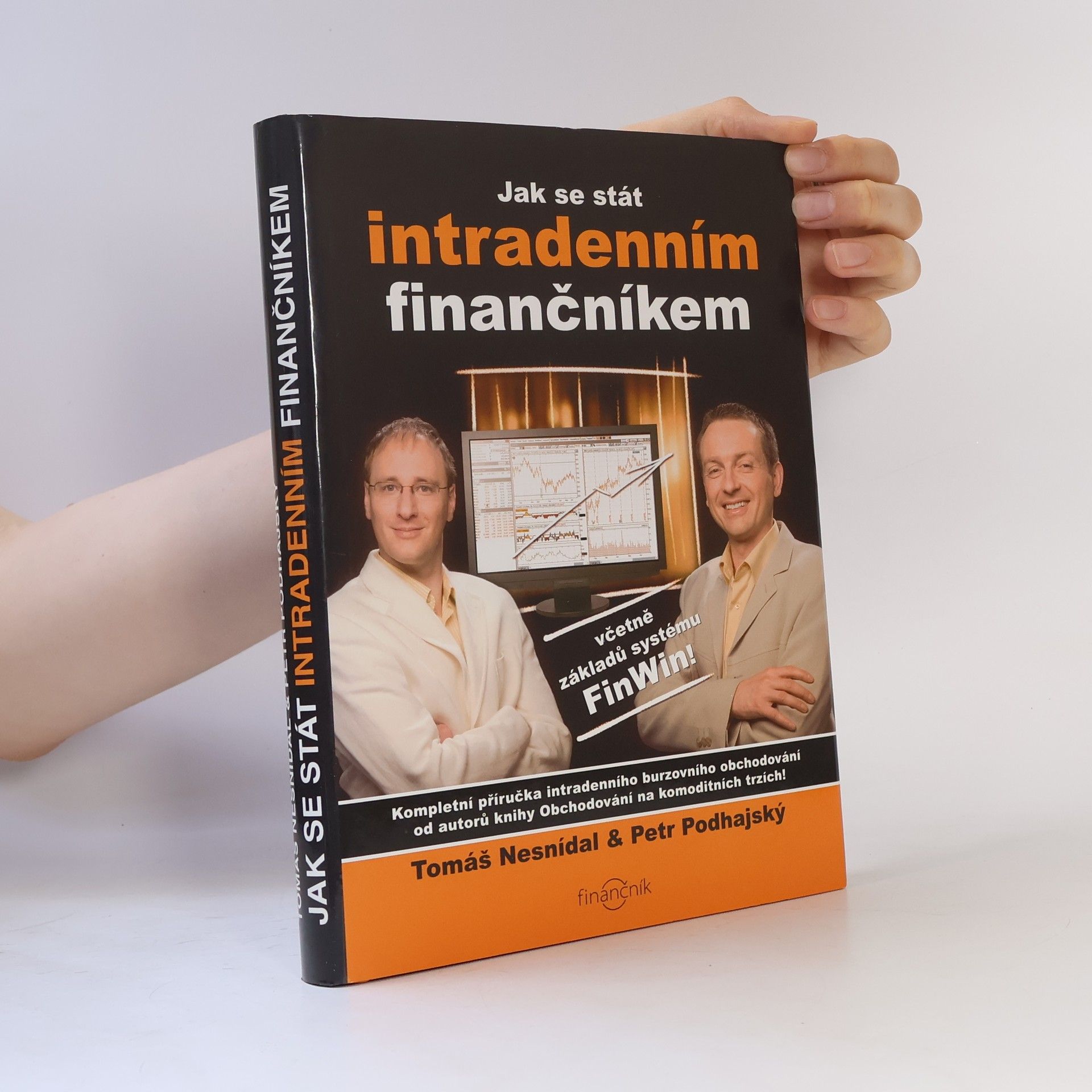 Tomáš Nesnídal Jak se stát intradenním finančníkem