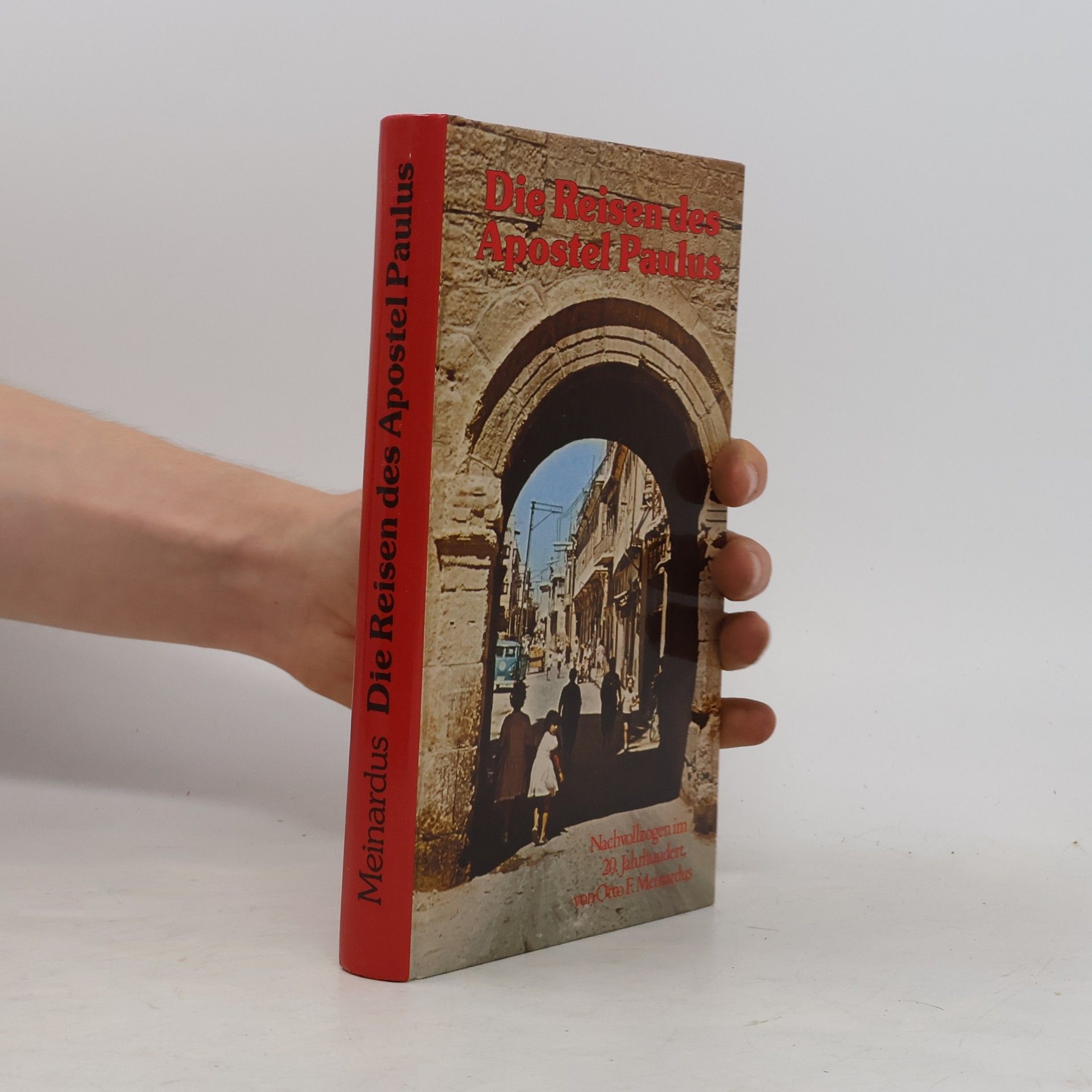 Otto F. A. Meinardus Die Reisen des Apostel Paulus