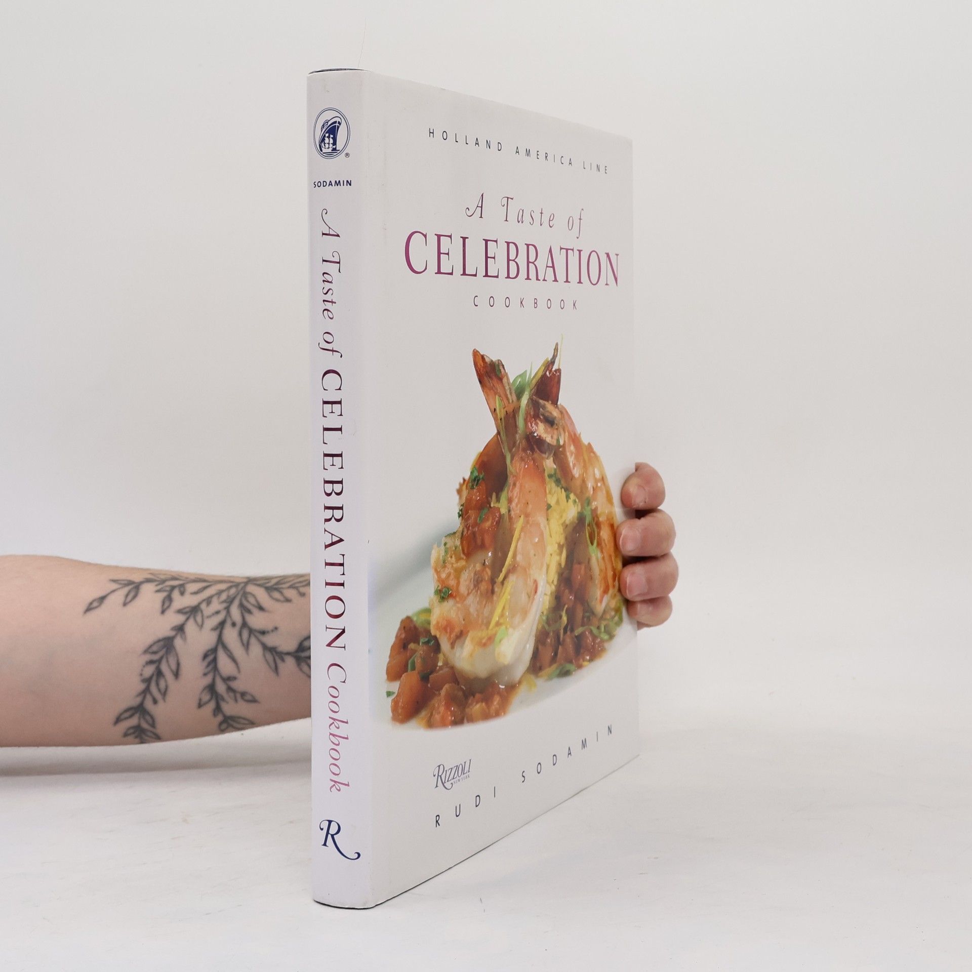 Rudi Sodamin A Taste of Celebration Cookbook