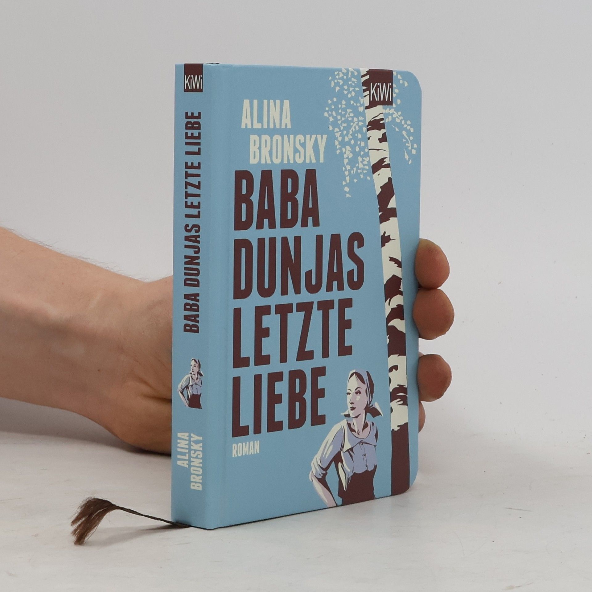 Alina Bronsky Baba Dunjas letzte Liebe