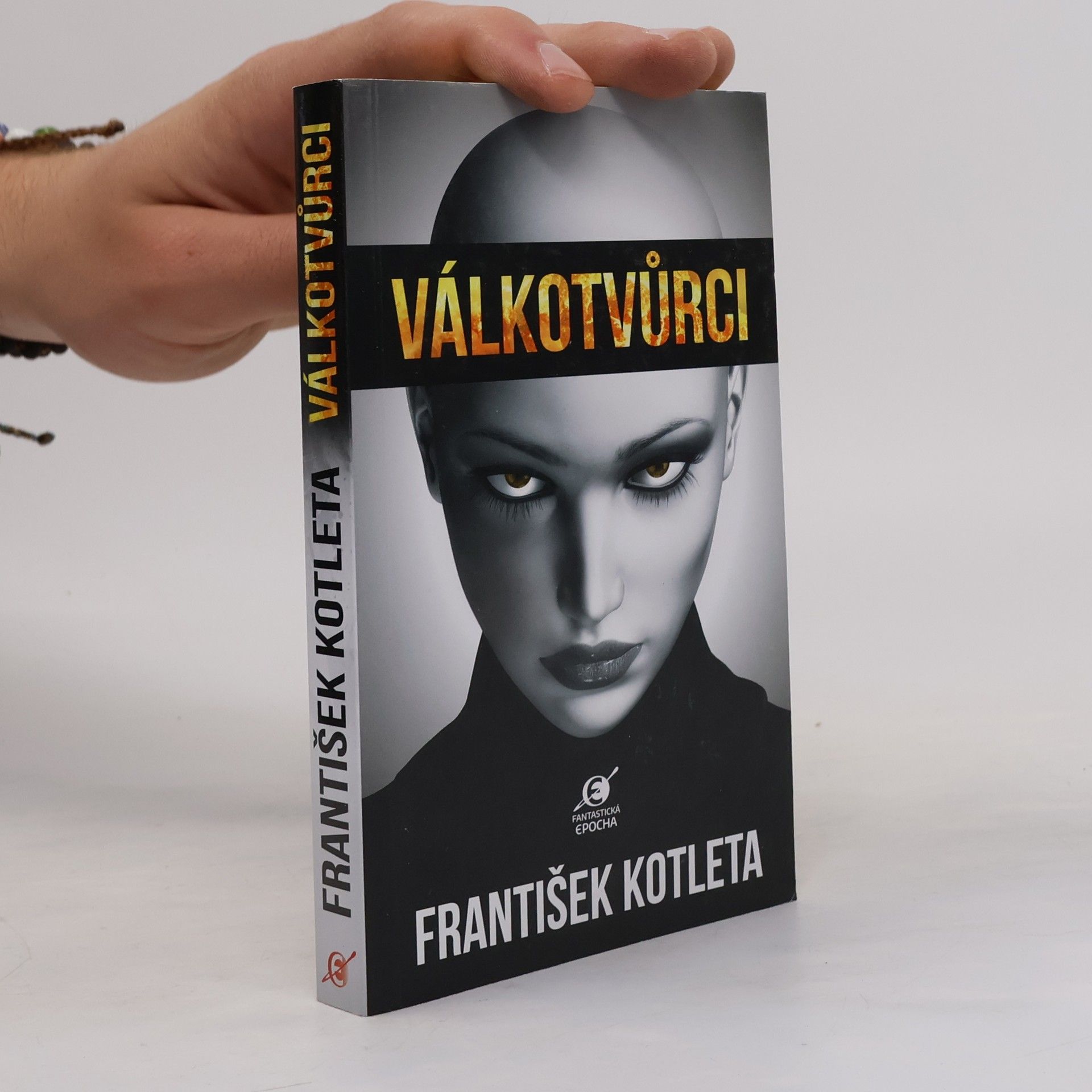 František Kotleta Válkotvůrci
