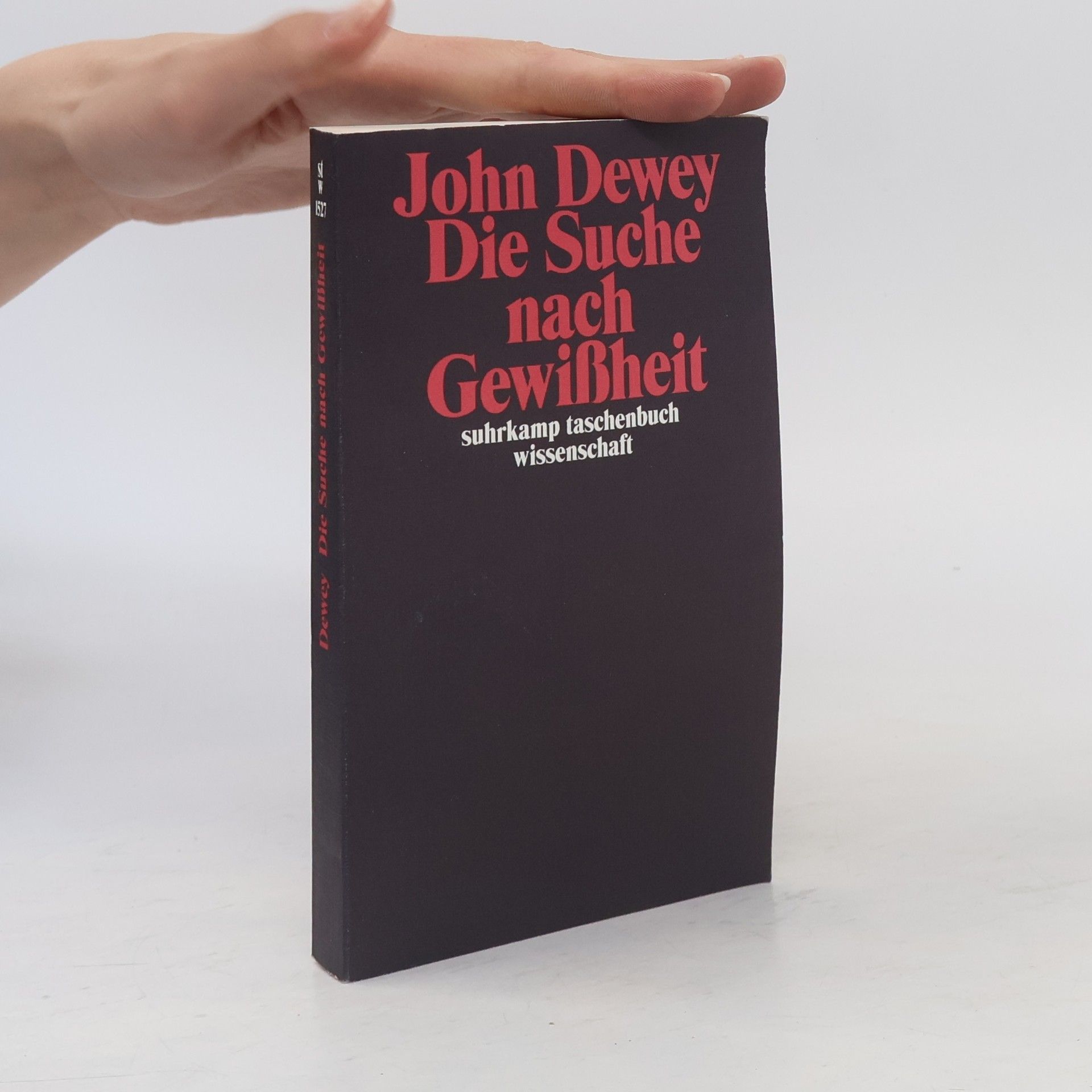 Die Suche nach Gewißheit