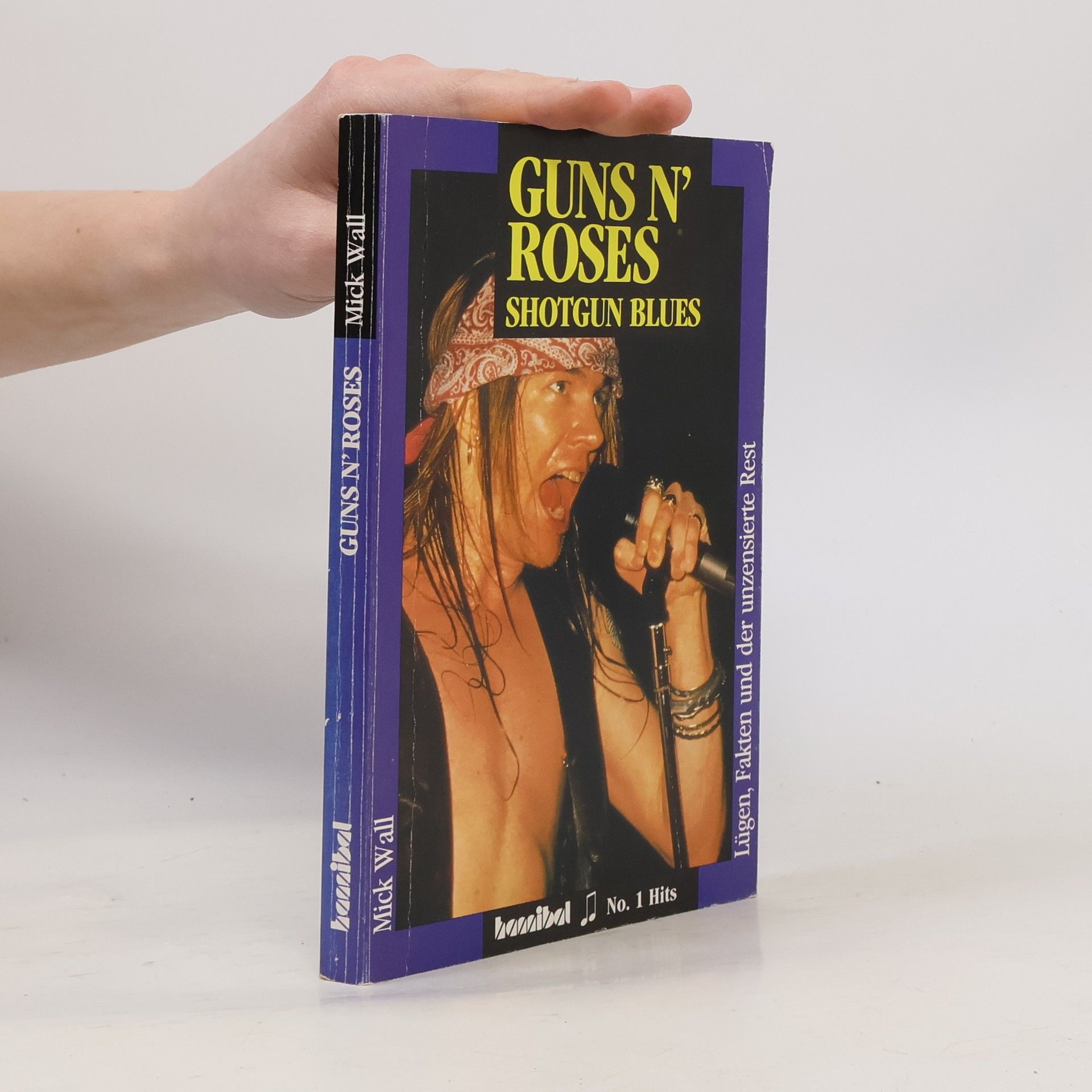 Mick Wall Guns n' Roses - shotgun blues