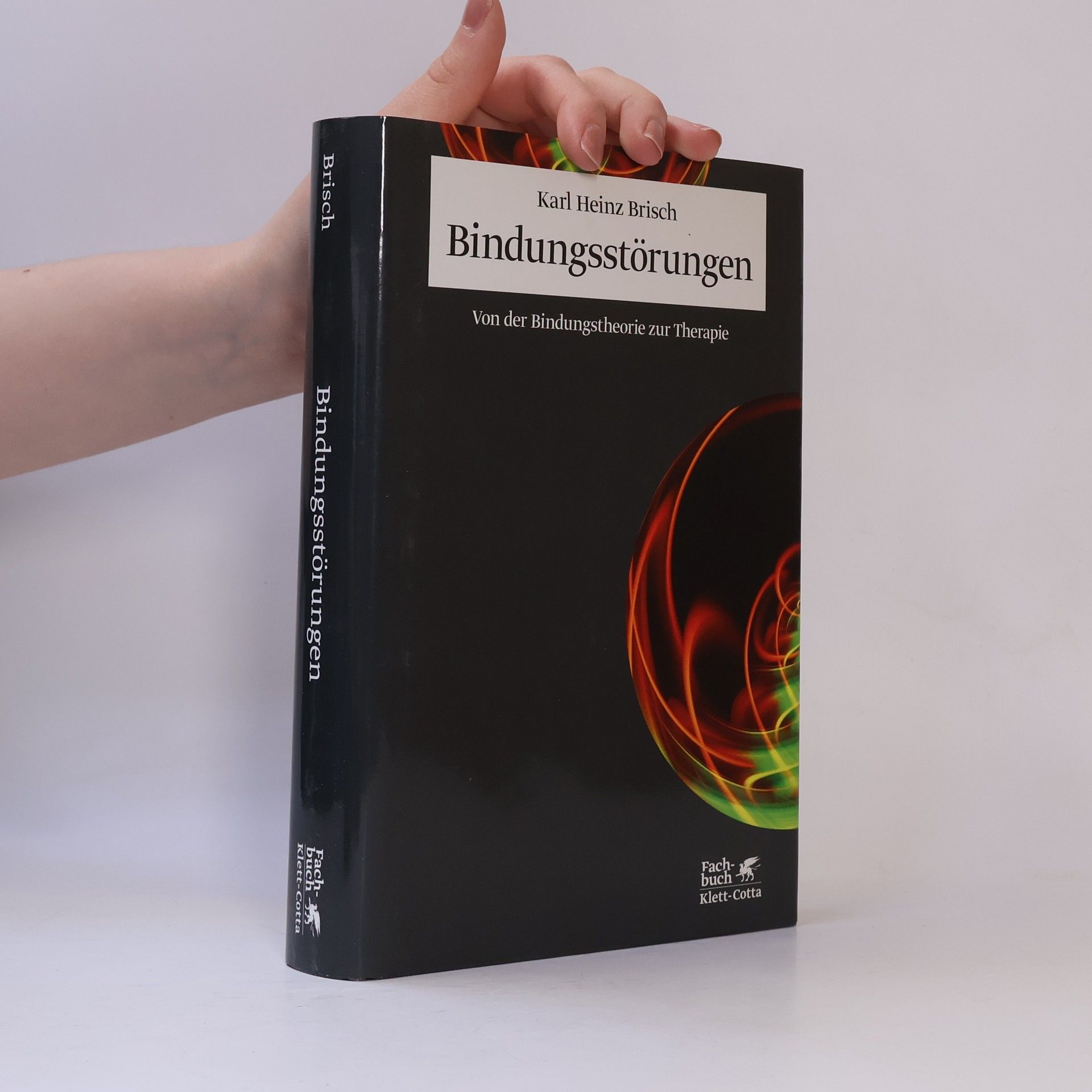 Karl Heinz Brisch Bindungsstörungen