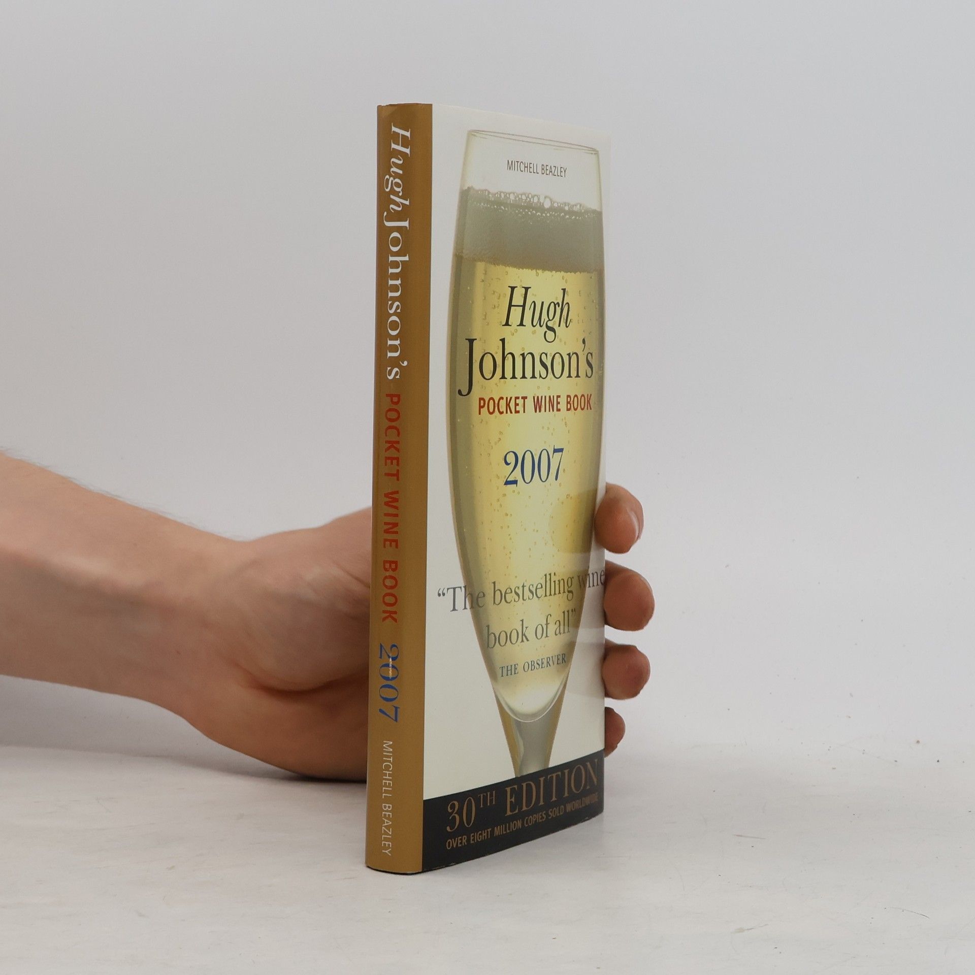 Hugh Johnson Hugh Johnson's Pocket Wine Book 2007 - 30th Edition