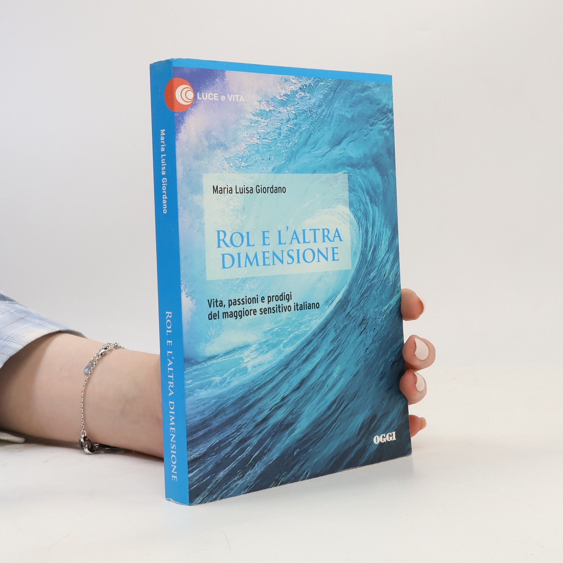 Maria Luisa Giordano Rol e l'altra dimensione