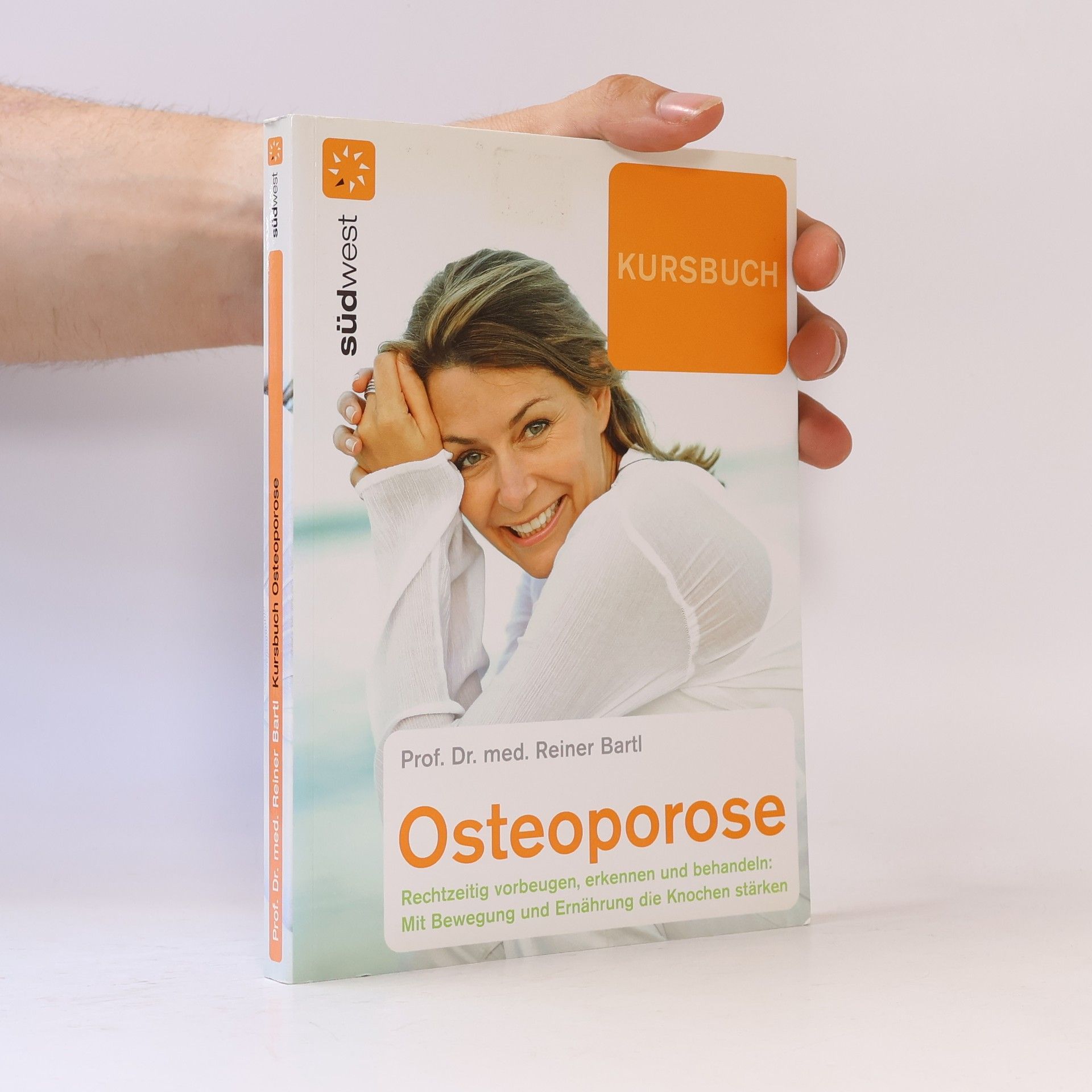 Reiner Bartl Kursbuch Osteoporose