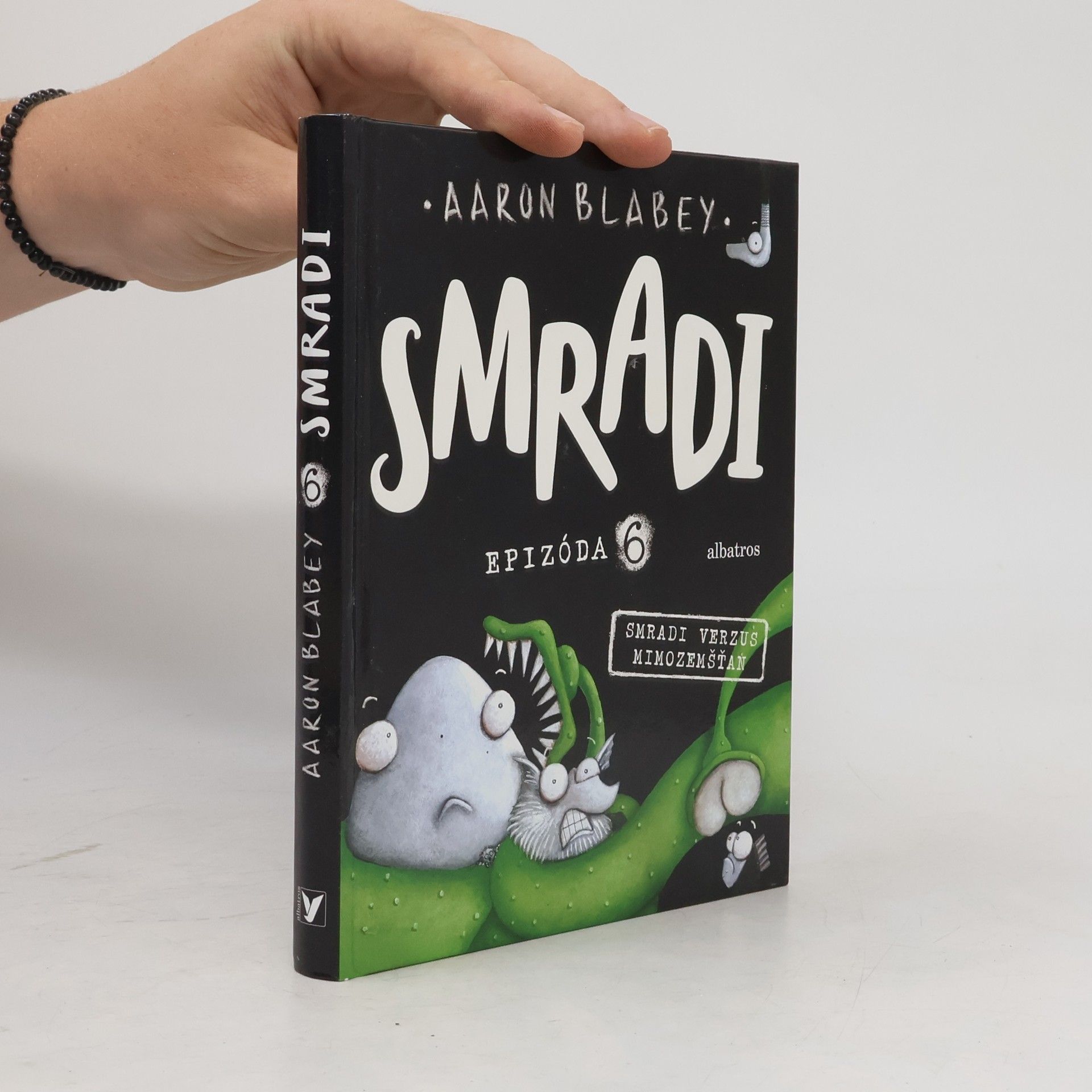 Aaron Blabey Smradi 6. Smradi verzus mimozemšťan
