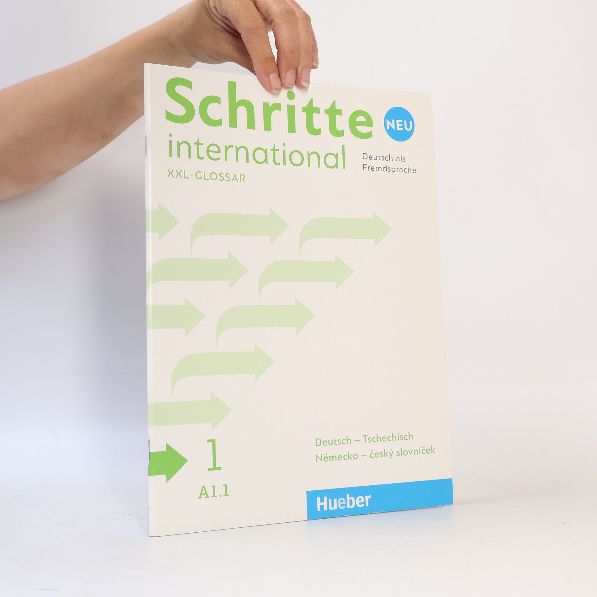 Various authors Schritte international 1 neu. Glossar XXL. Deutsch-Tschechisch, Německo-český slovníček. Niveau A1
