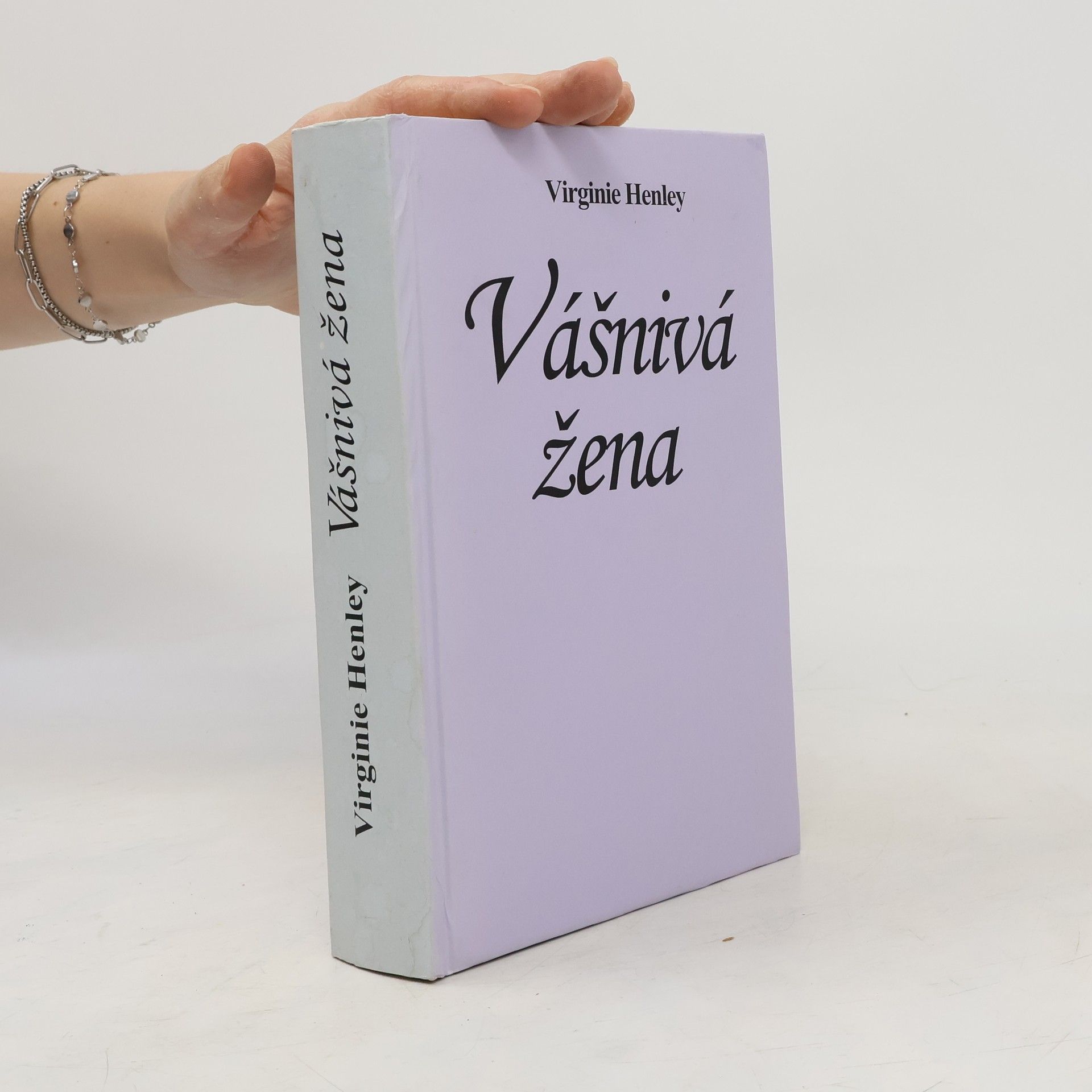 Virginia Henley Vášnivá žena