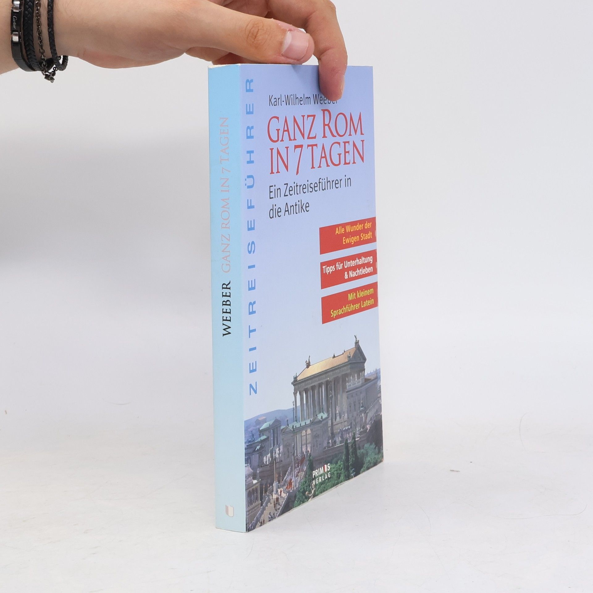 Ganz Rom in 7 Tagen