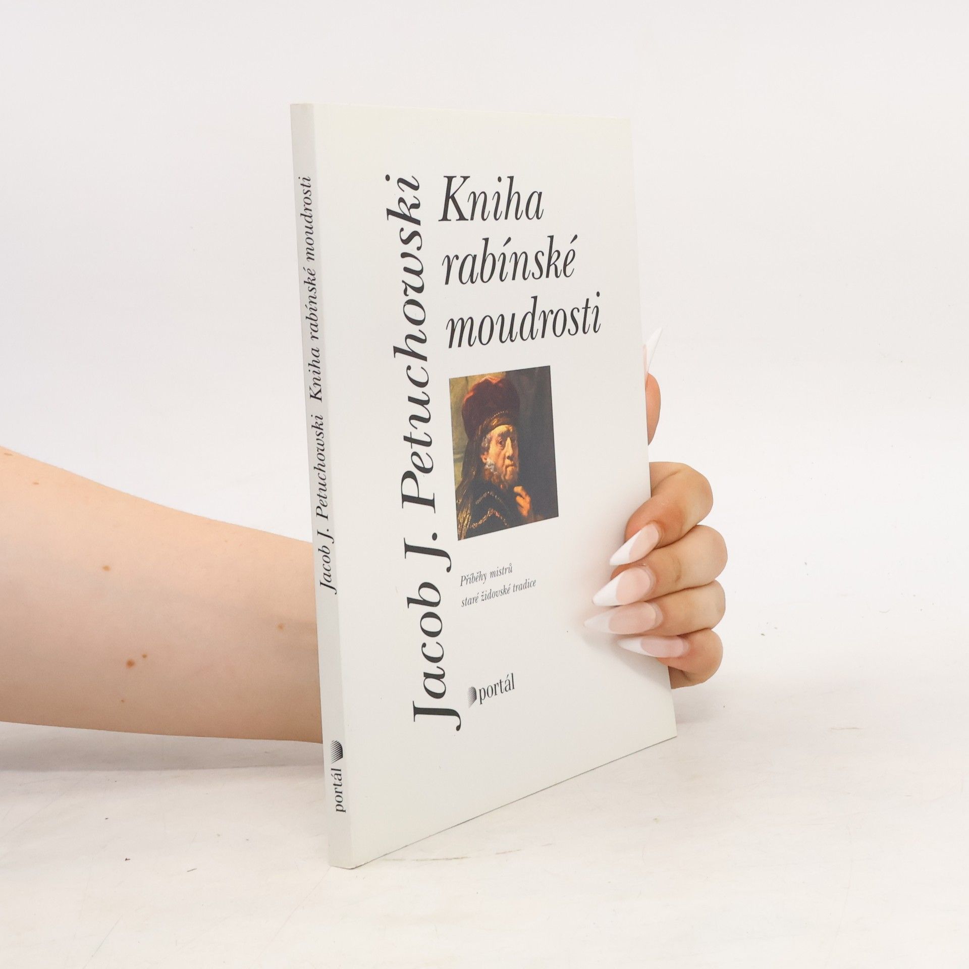 Jakob J. Petuchowski Kniha rabínské moudrosti
