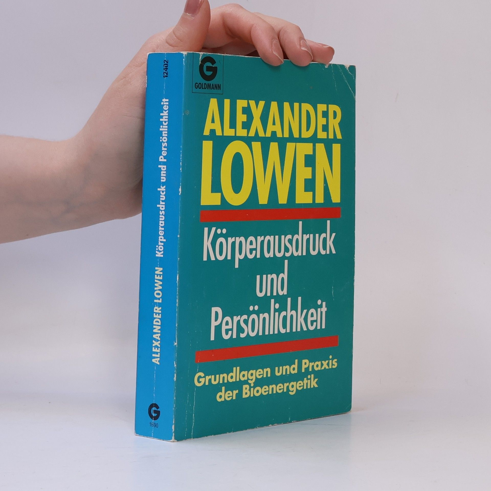 Alexander Lowen Körperausdruck und Persönlichkeit