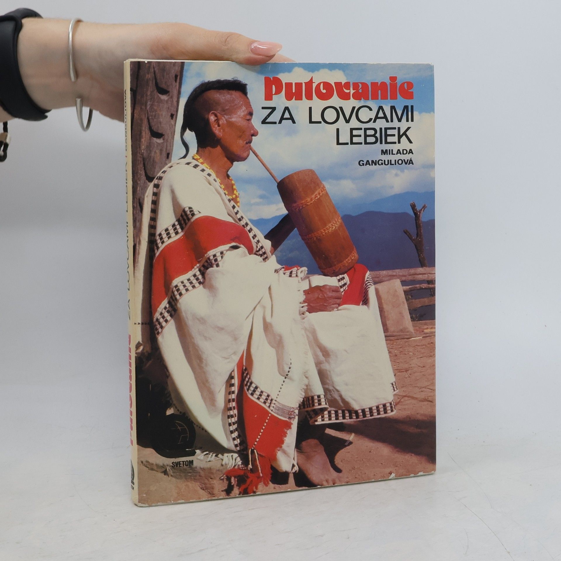 Daniela Števčeková Putovanie za lovcami lebiek