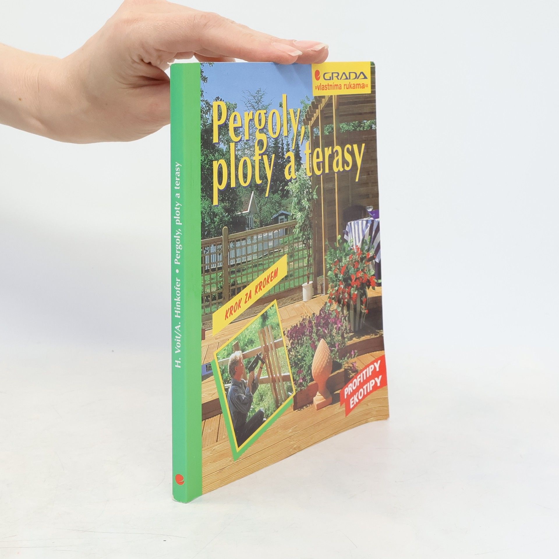 Helga Voit Pergoly, ploty a terasy