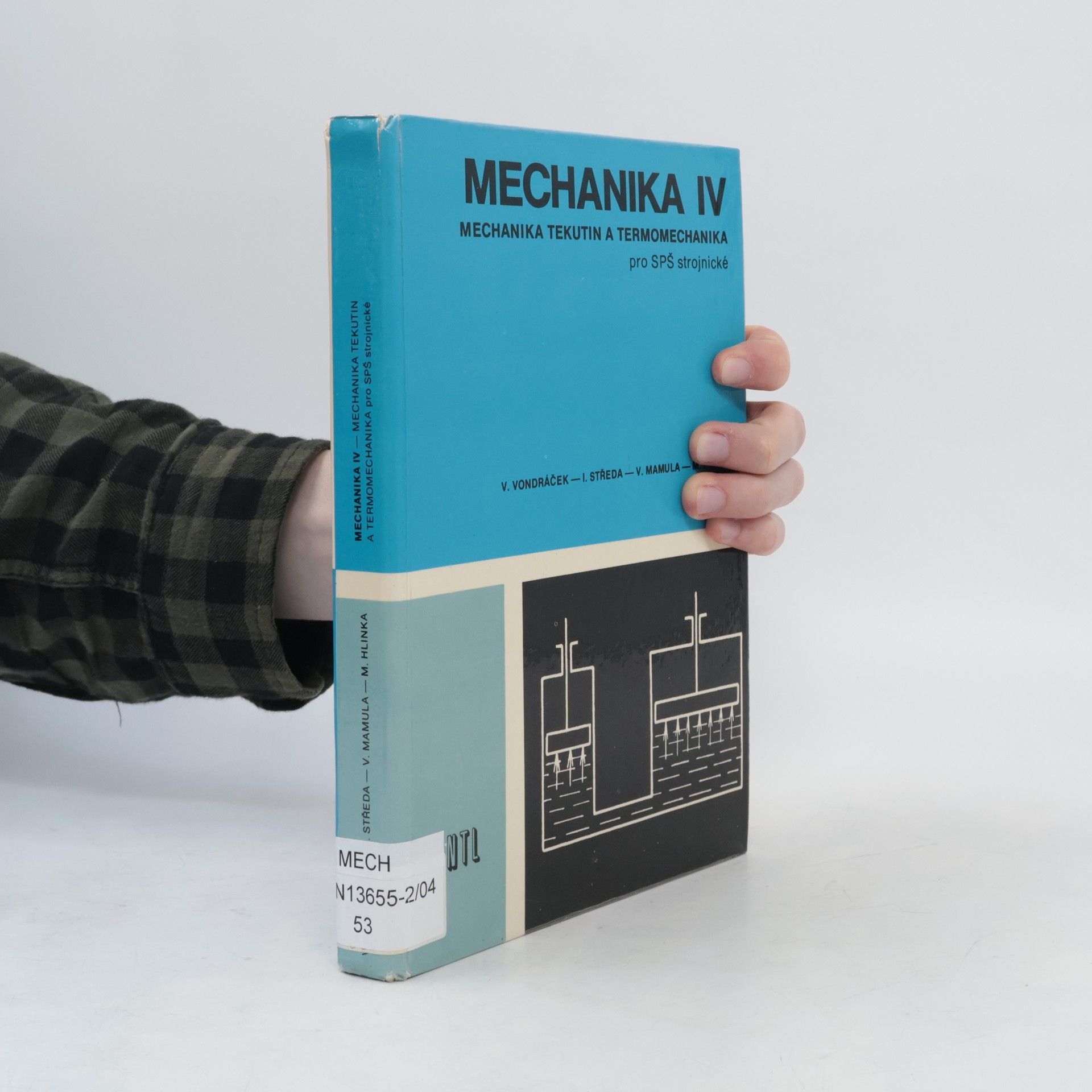 Miloš Hlinka Mechanika IV. Mechanika tekutin a termomechanika