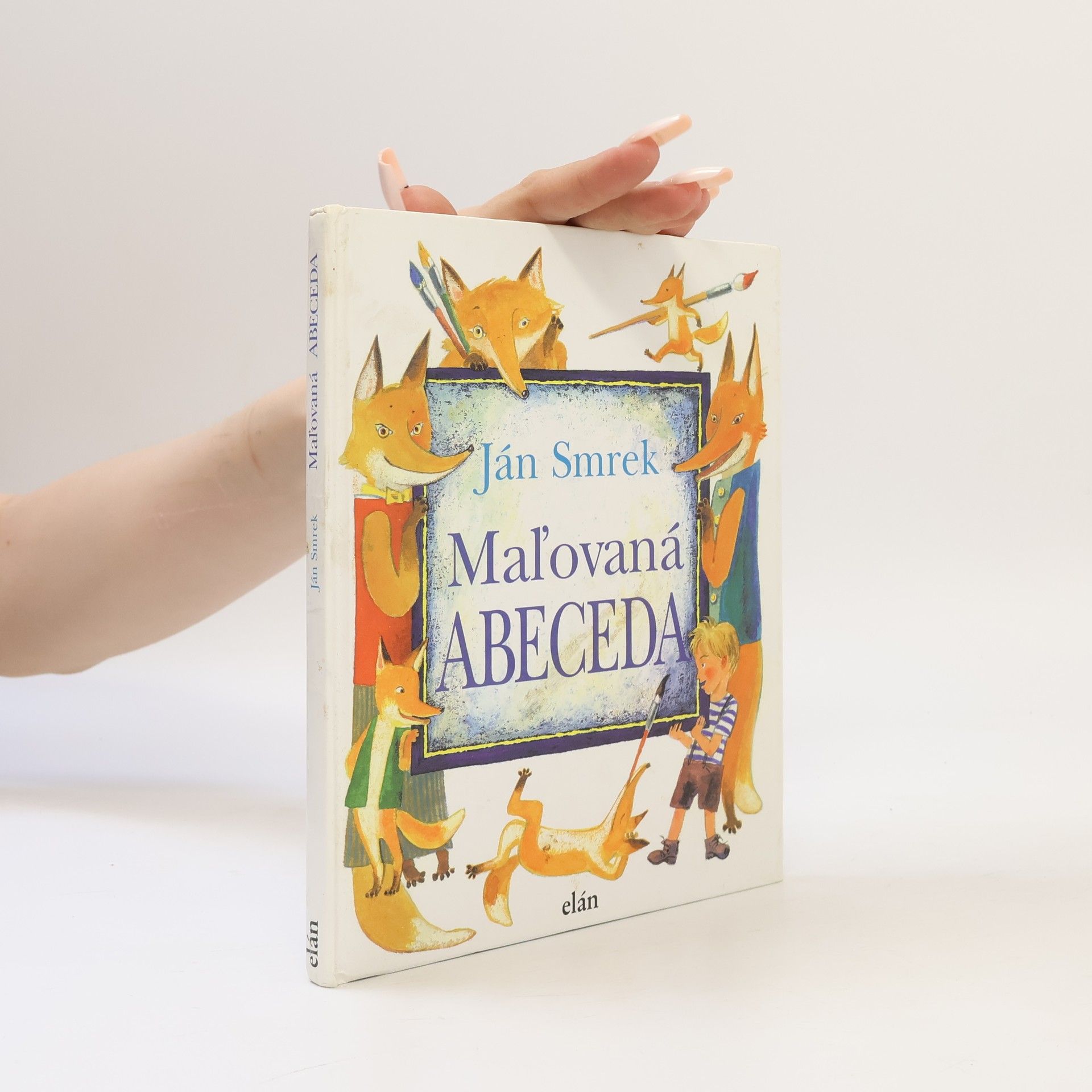 Ján Smrek Maľovaná abeceda