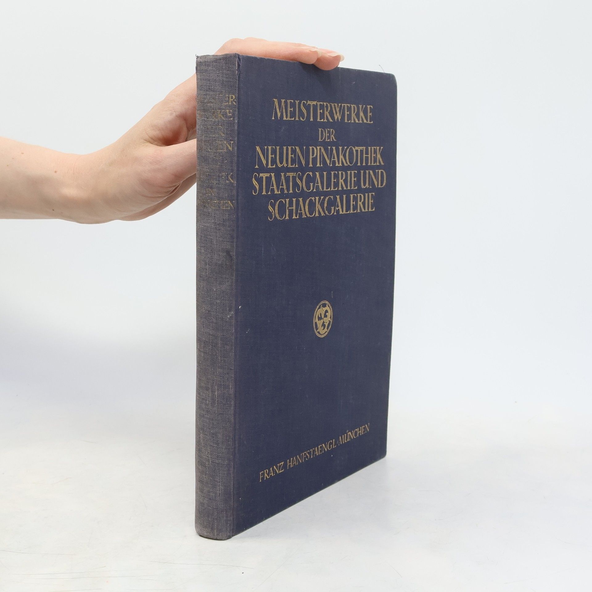 Autorenkollektiv Meisterwerke der neuen Pinakothek, Staatsgalerie und Schackgalerie in München.