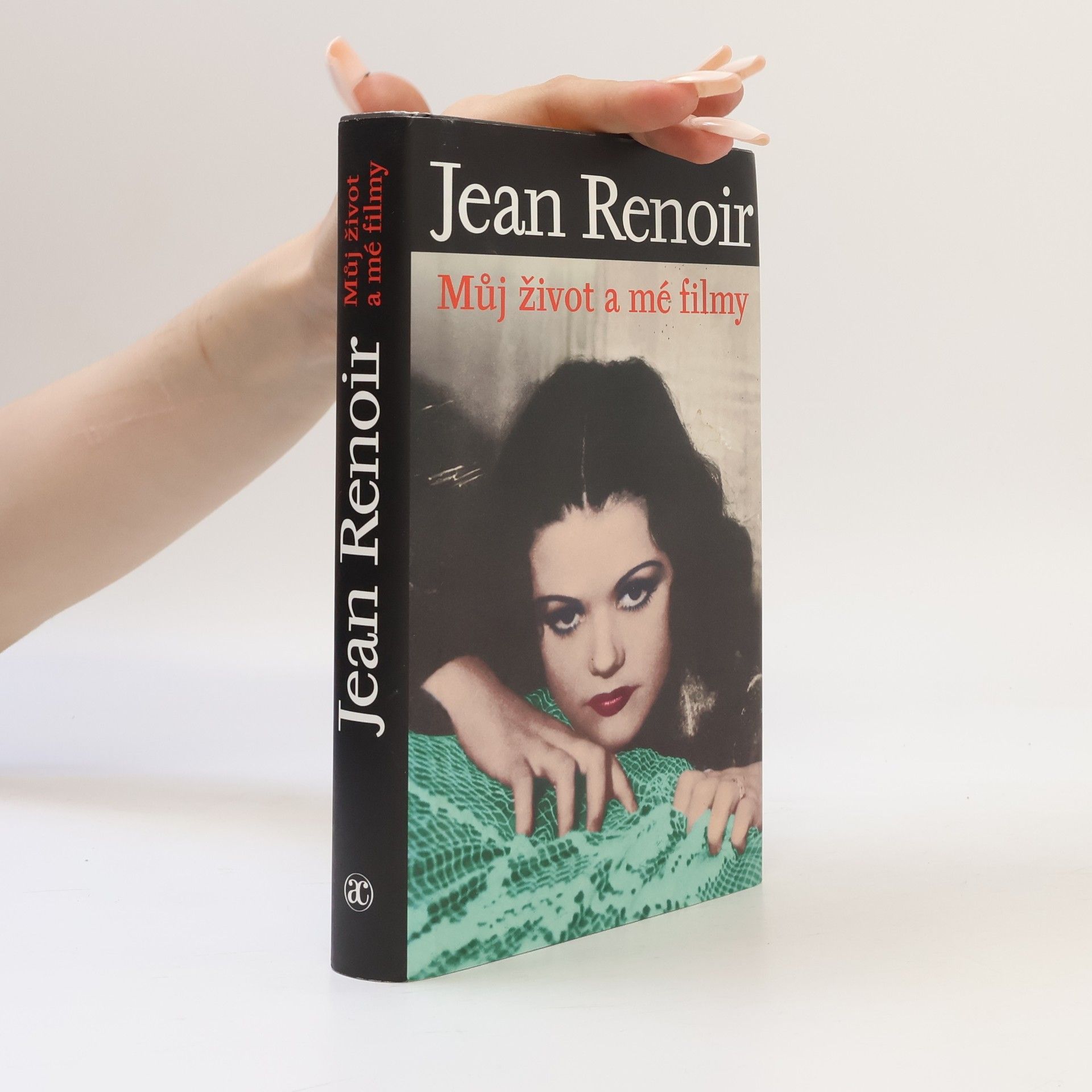Jean Renoir Můj život a mé filmy