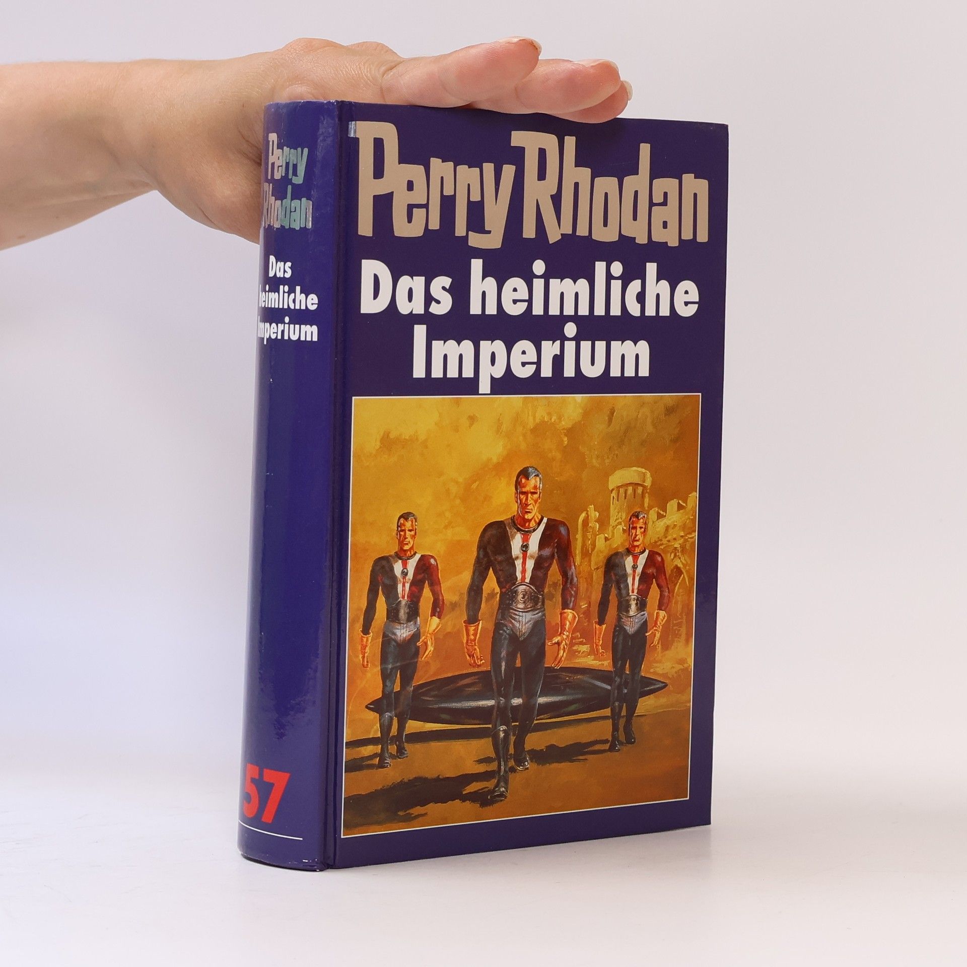Perry Rhodan Das heimliche Imperium
