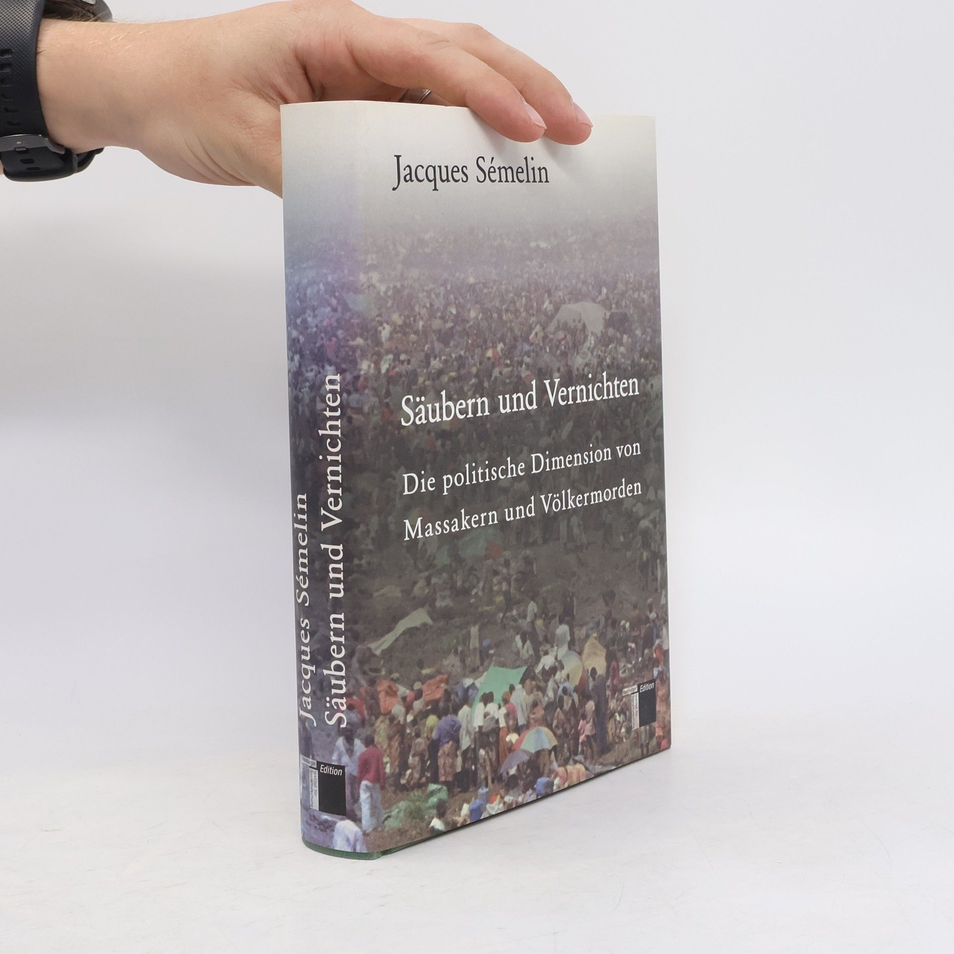 Jacques Sémelin Säubern und Vernichten