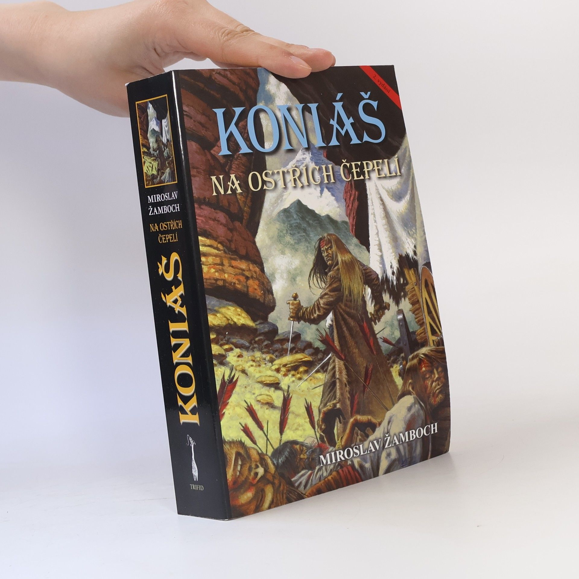 Miroslav Žamboch Koniáš : na ostřích čepelí