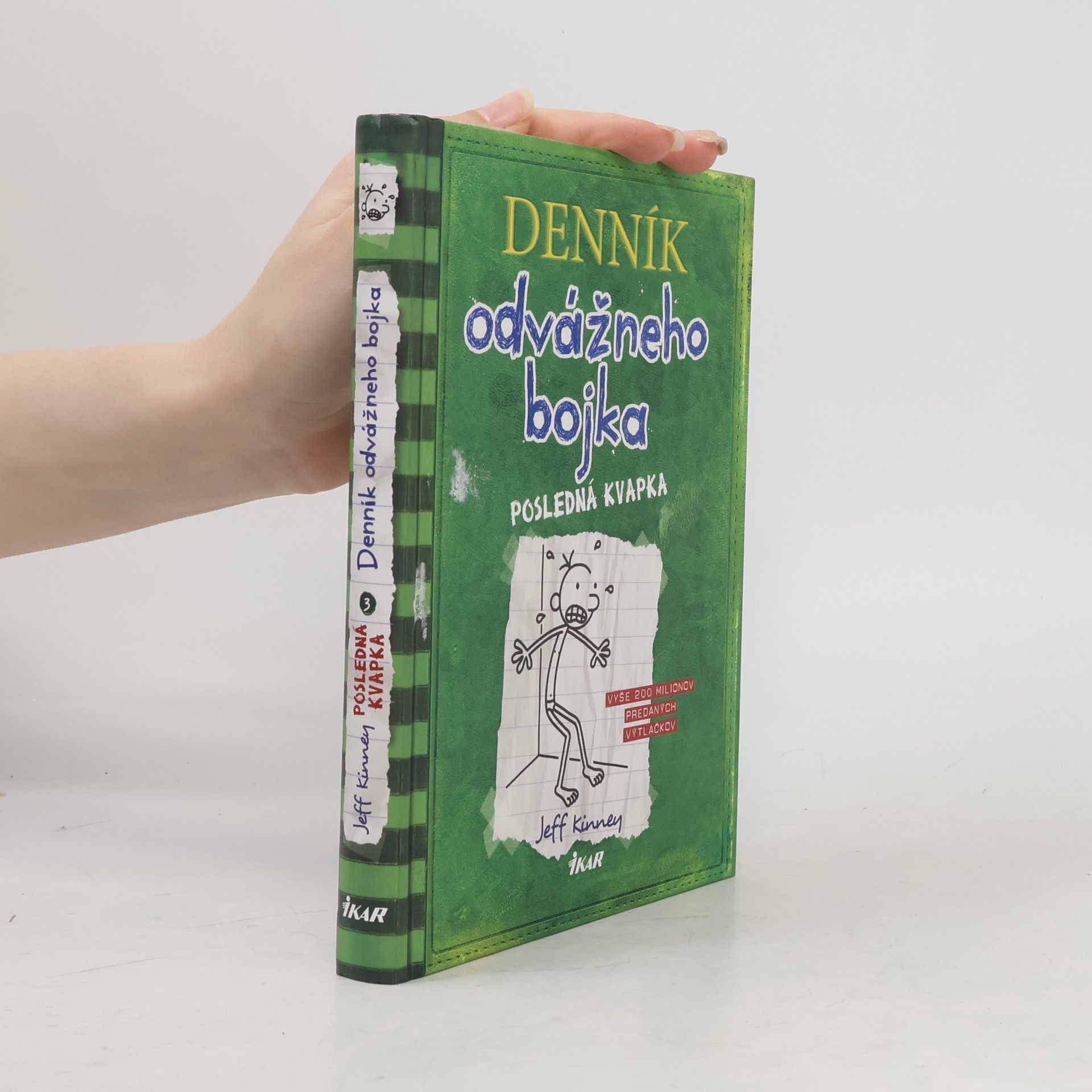 Jeff Kinney Denník odvážného bojka - Posledná kvapka
