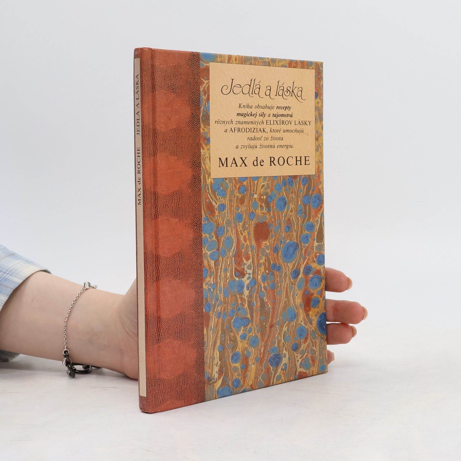 Max de Roche Jedlá a láska