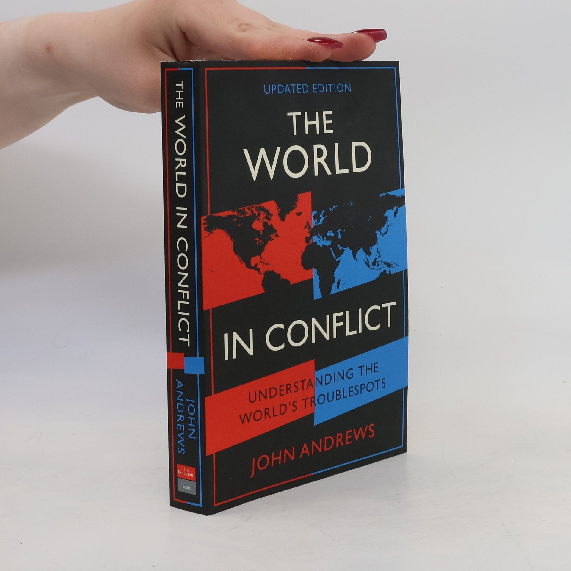 John Andrews The World in Conflict