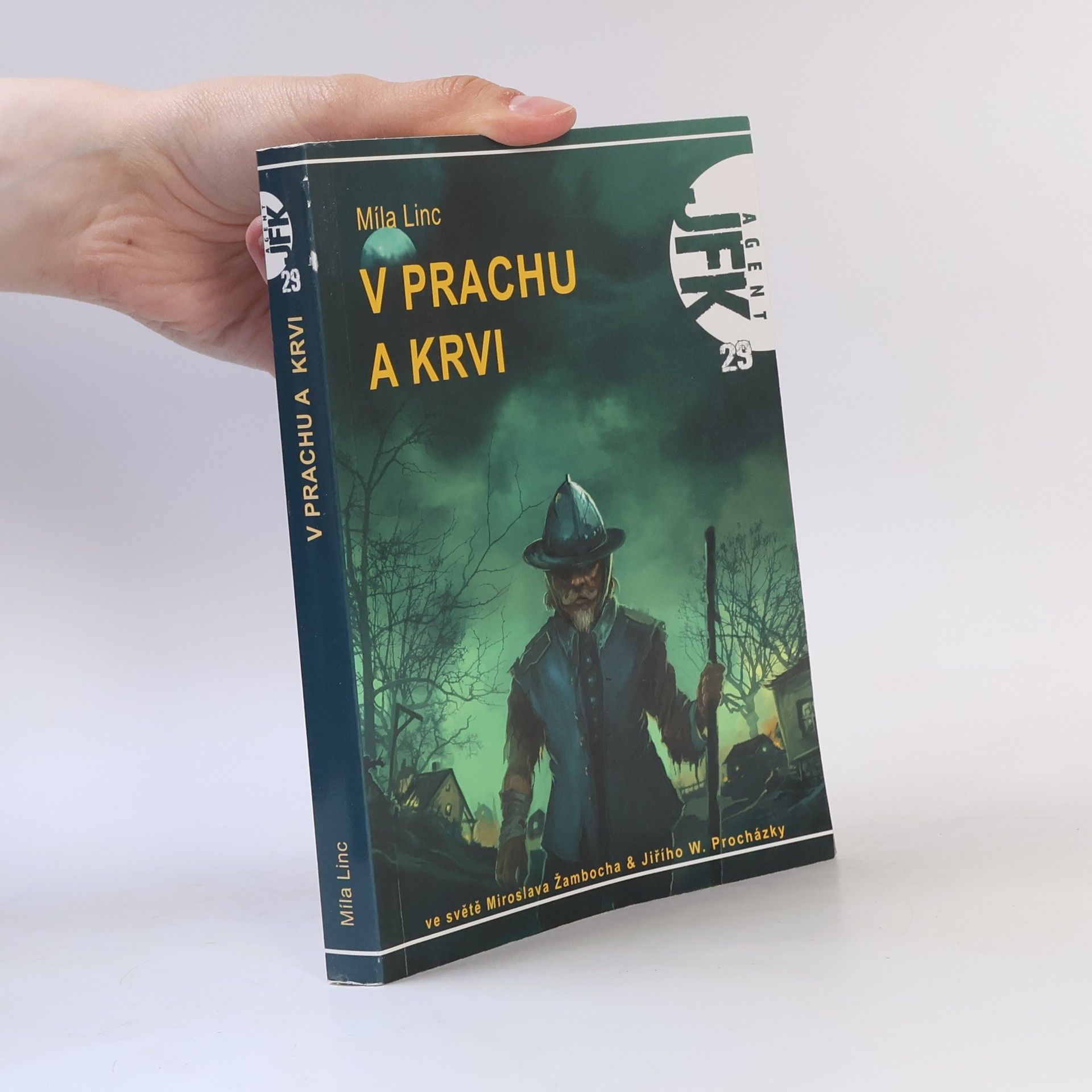 Míla Linc V prachu a krvi