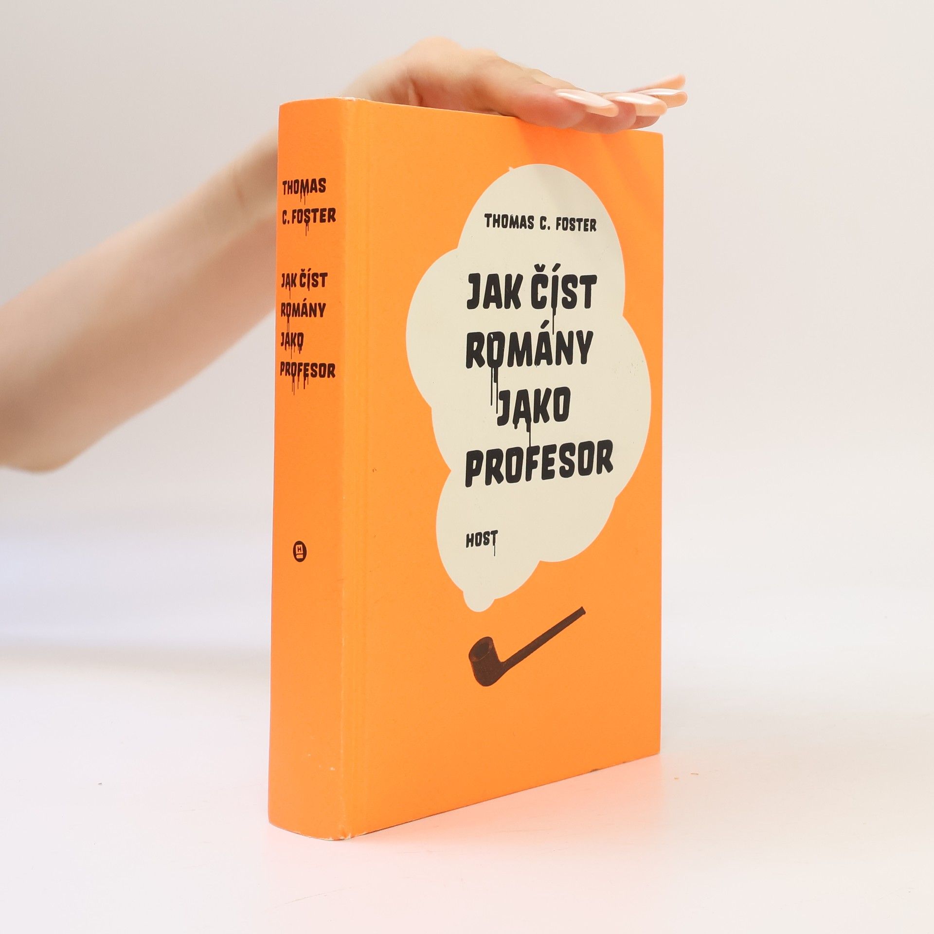 Thomas C. Foster Jak číst romány jako profesor
