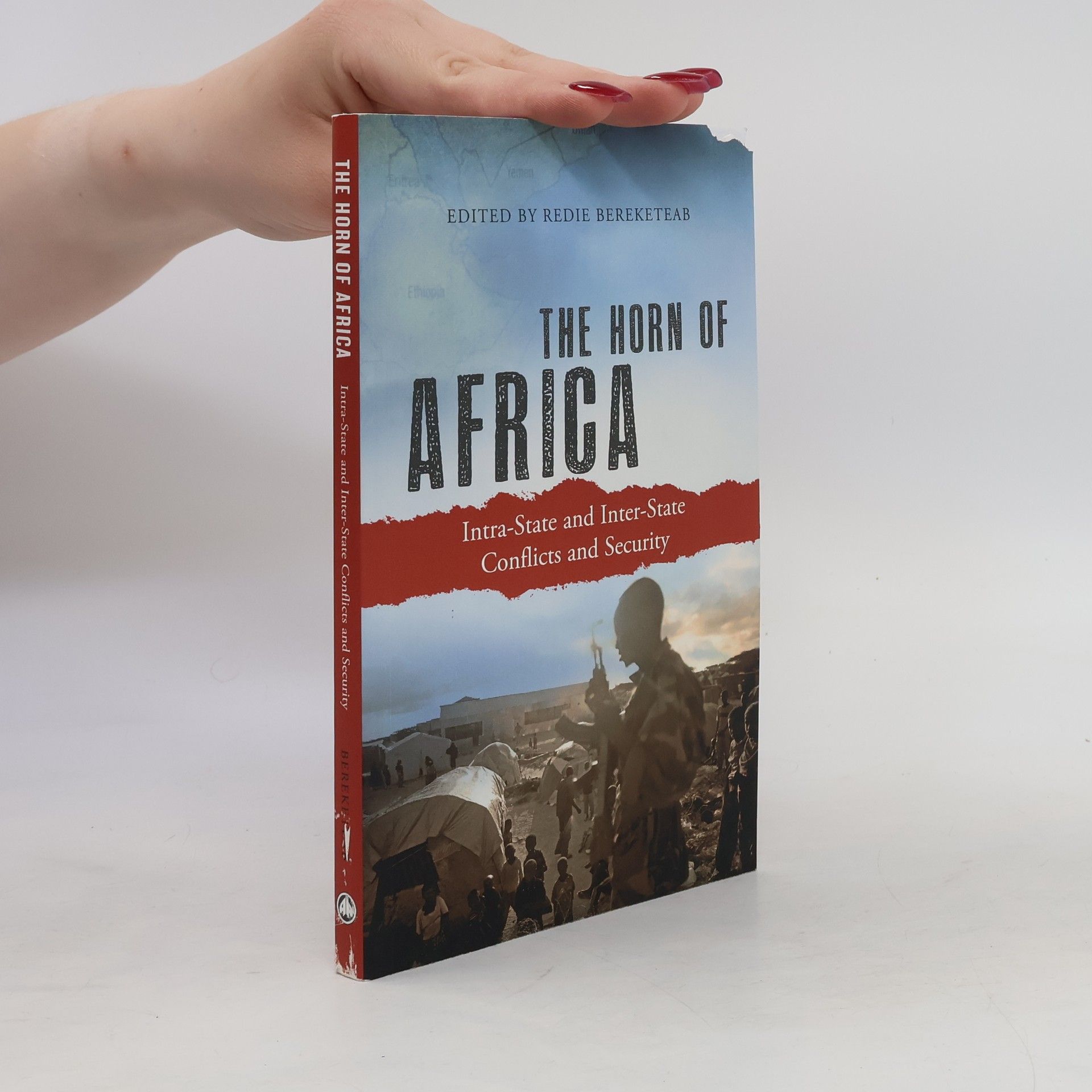 Redie Bereketeab The Horn of Africa