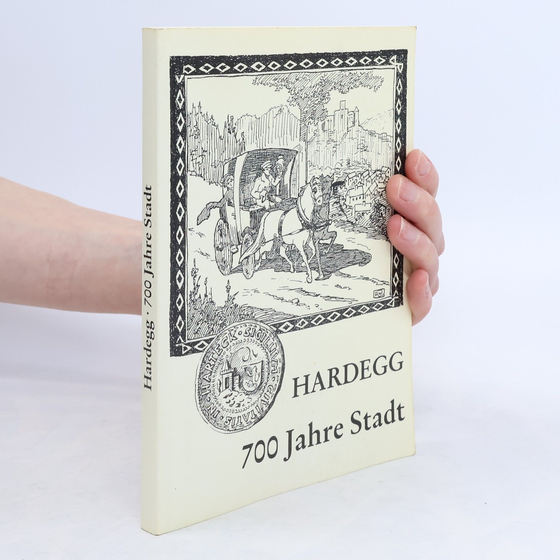 Autorenkollektiv Hardegg. 700 Jahre Stadt