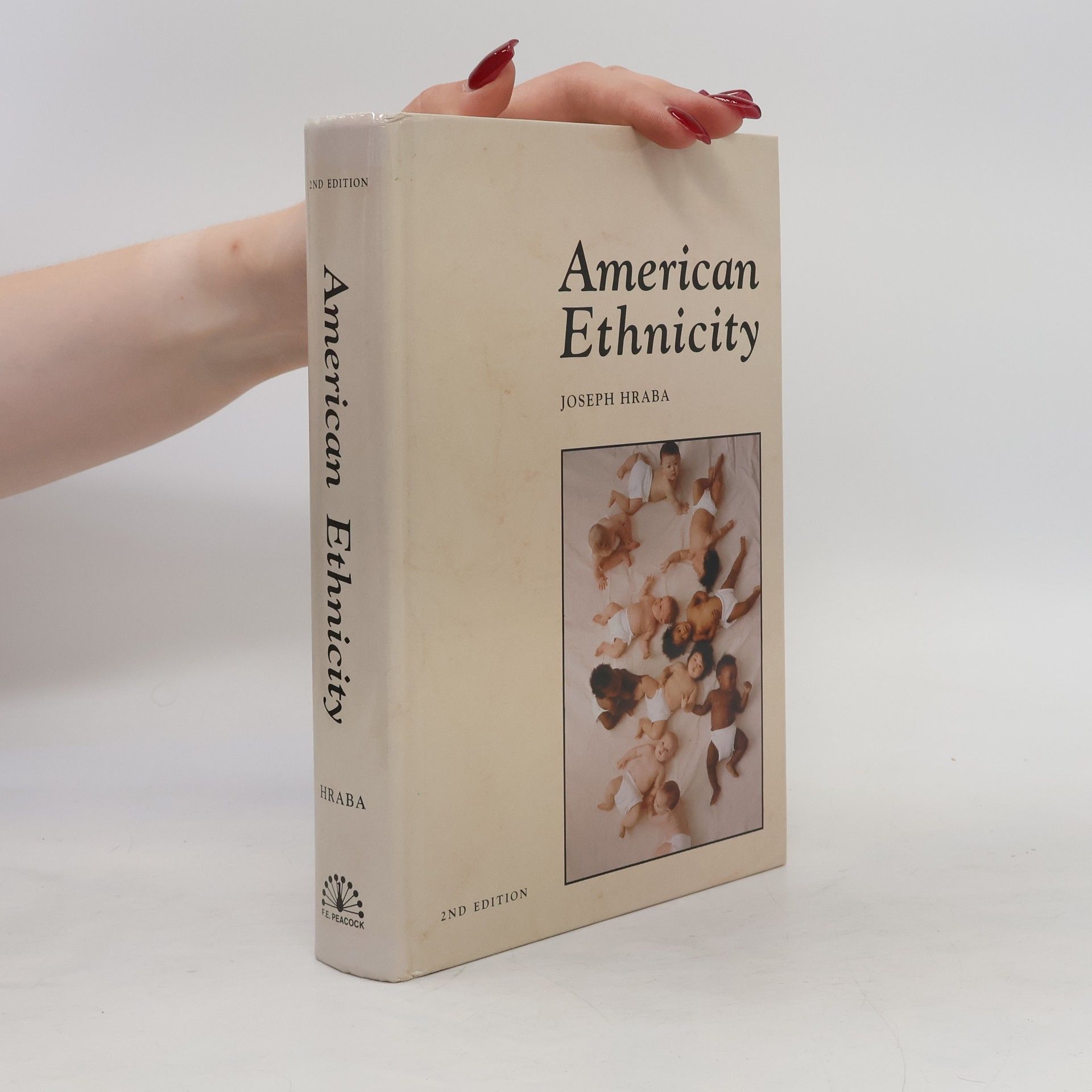 Joseph Hraba American Ethnicity - 2nd Edition