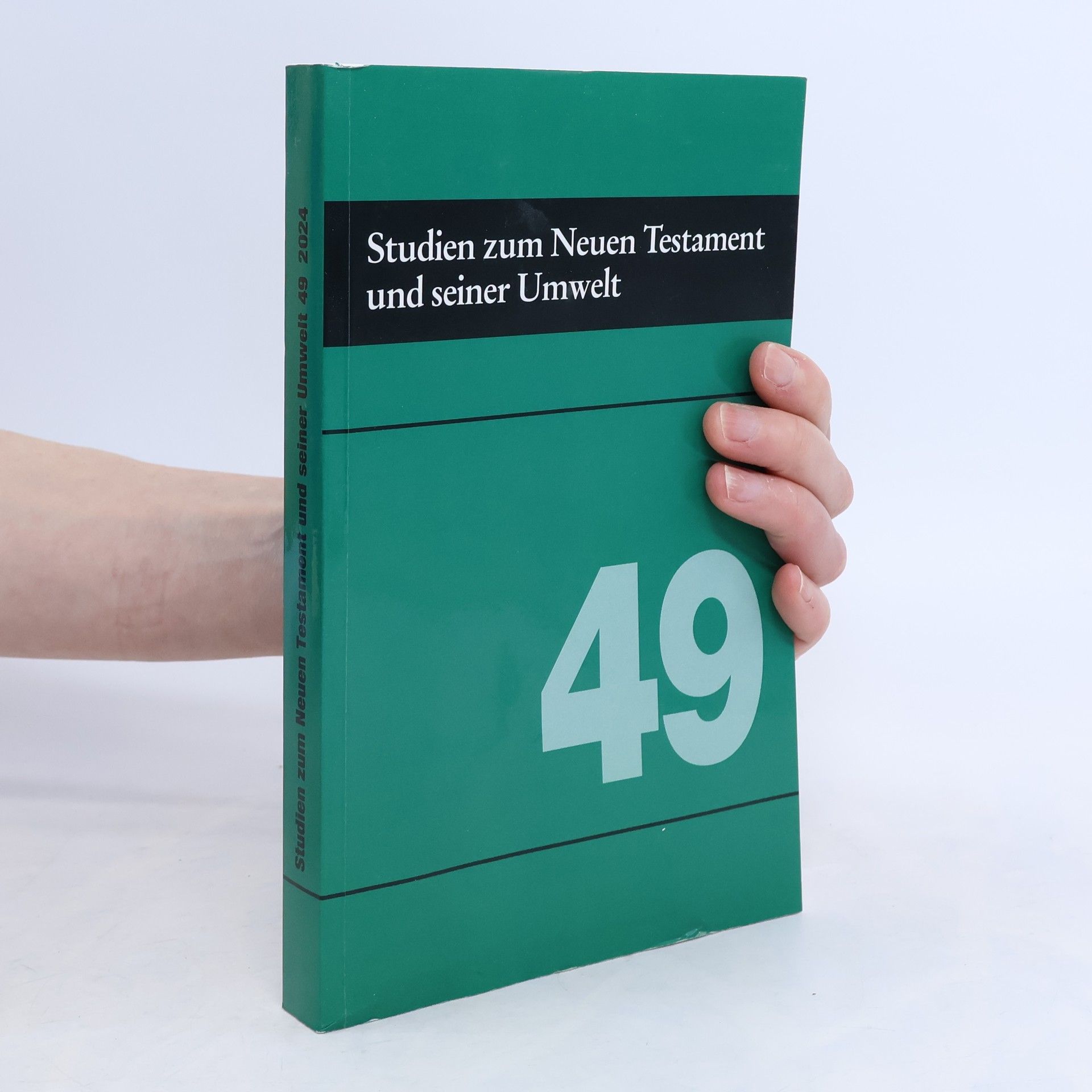 Autorenkollektiv Studien zum Neuen Testament und seiner Umwelt 49