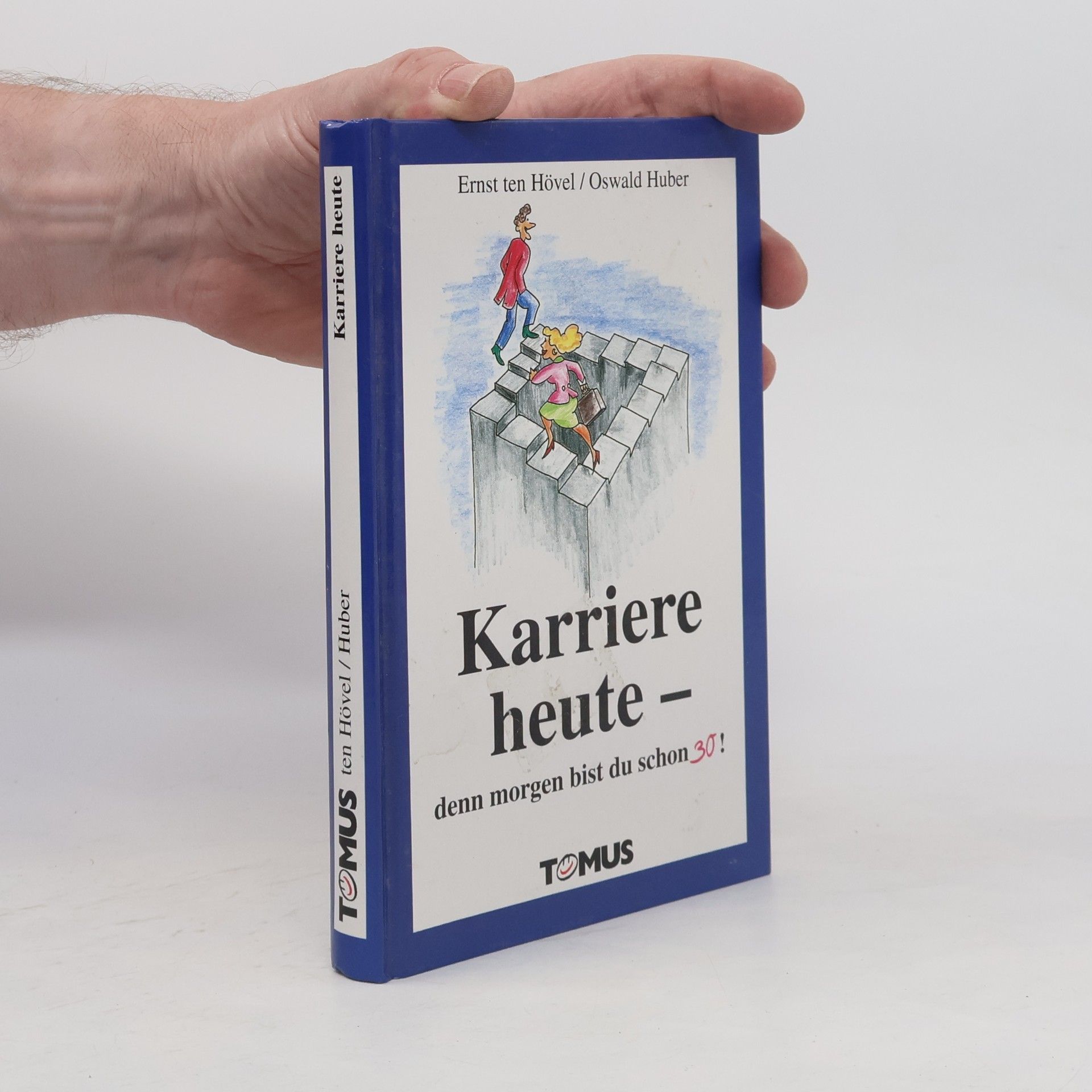 Karriere heute. Denn morgen bist Du schon 30.