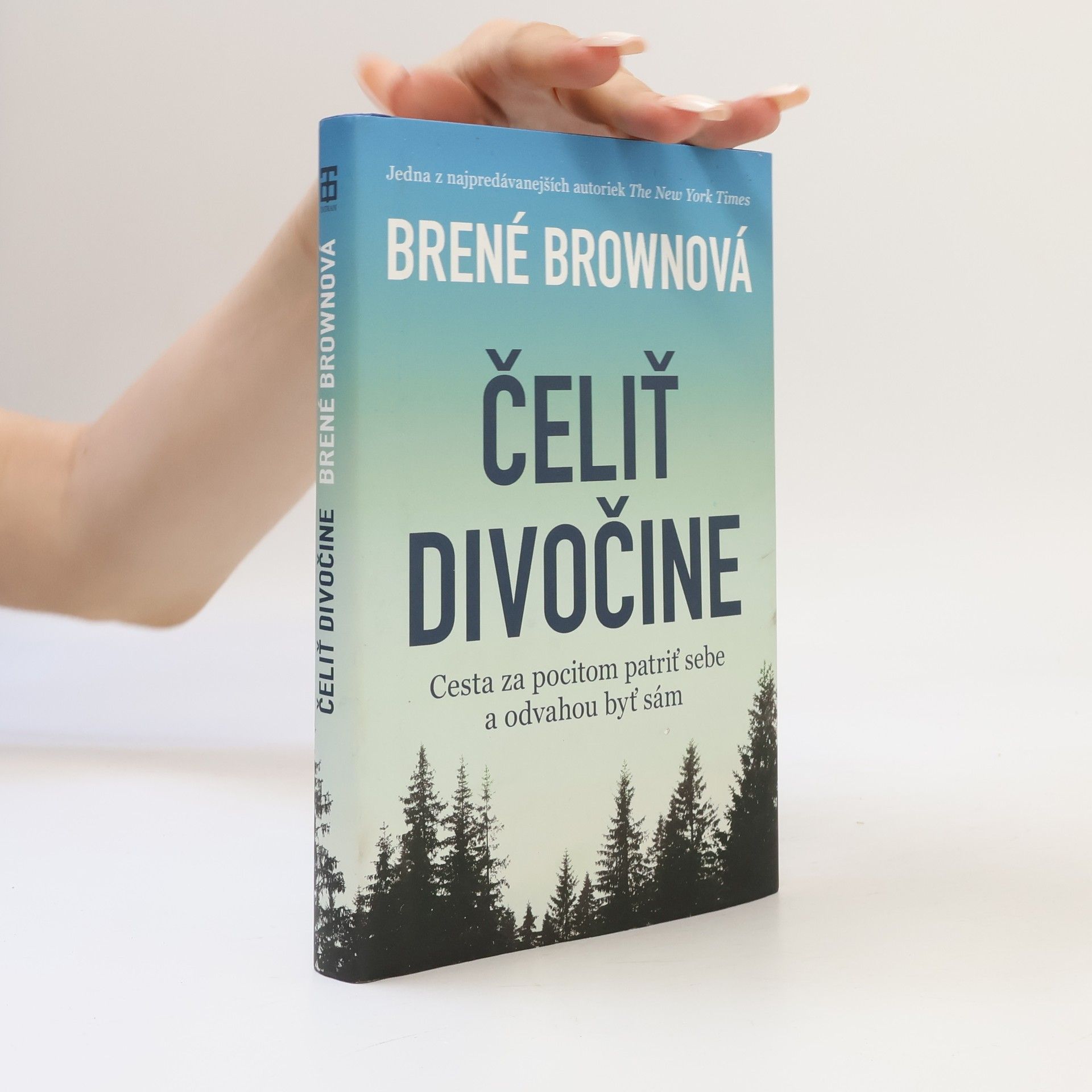 Brené Brown Čeliť divočine