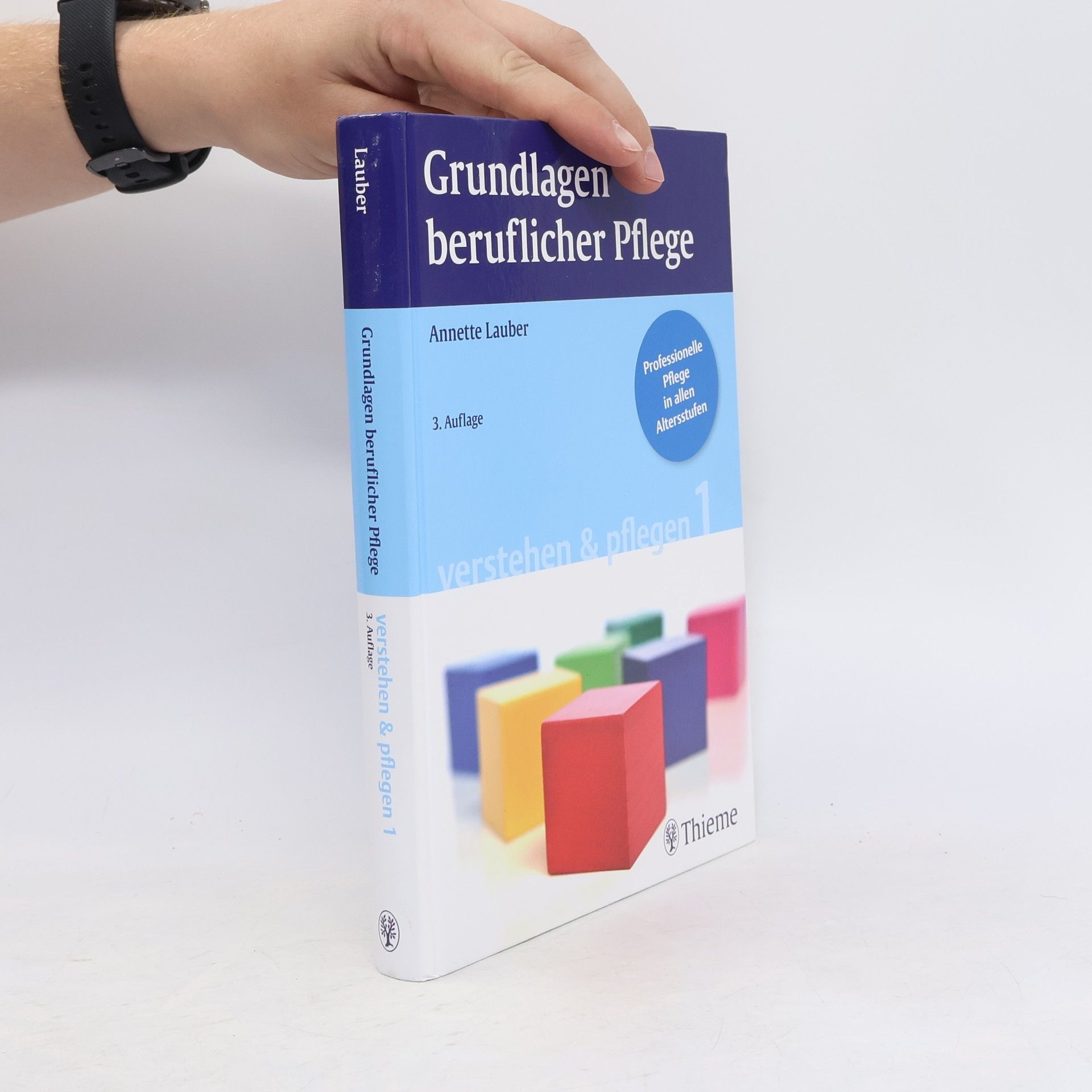 Annette Lauber Grundlagen beruflicher Pflege