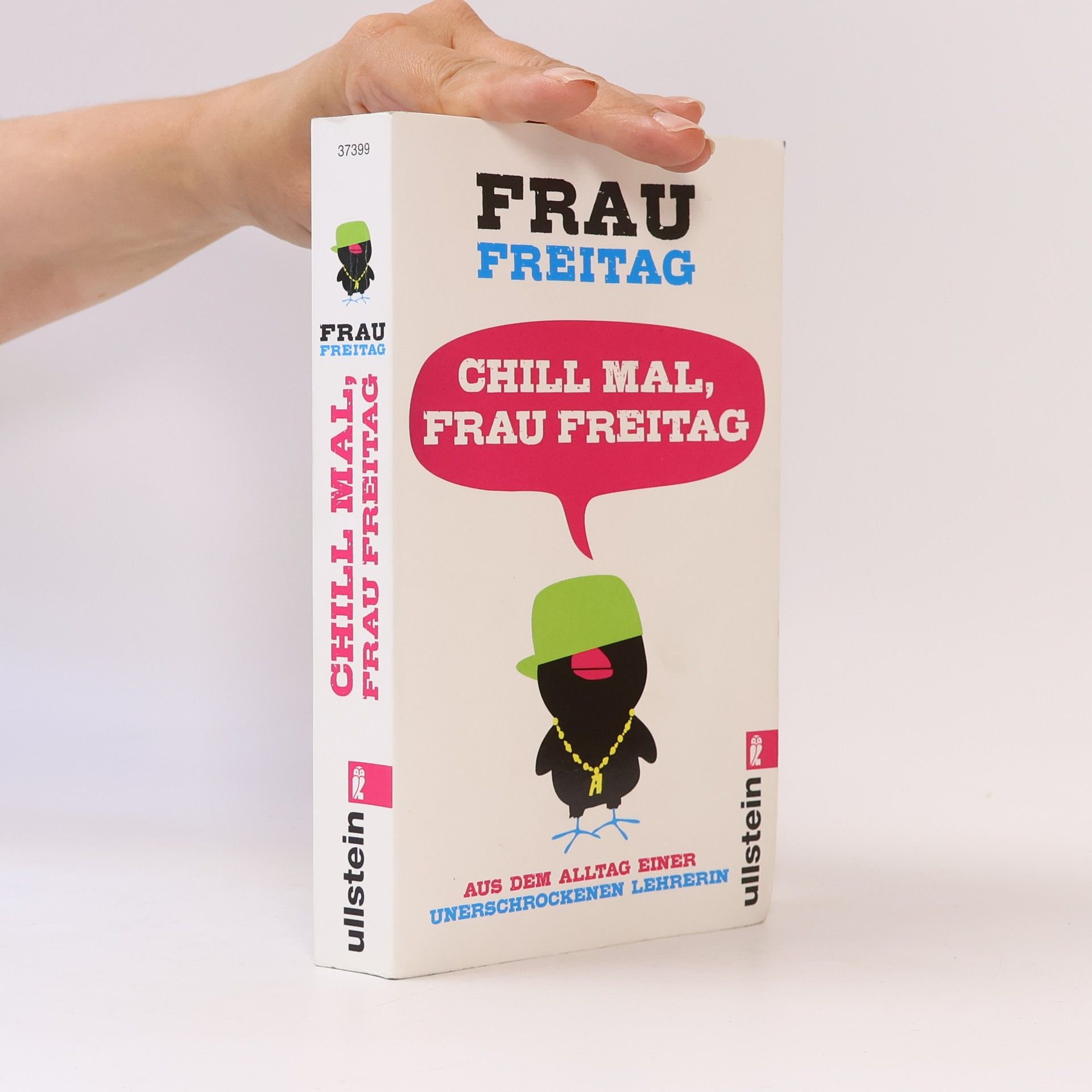 Freitag Frau Chill mal, frau freitag