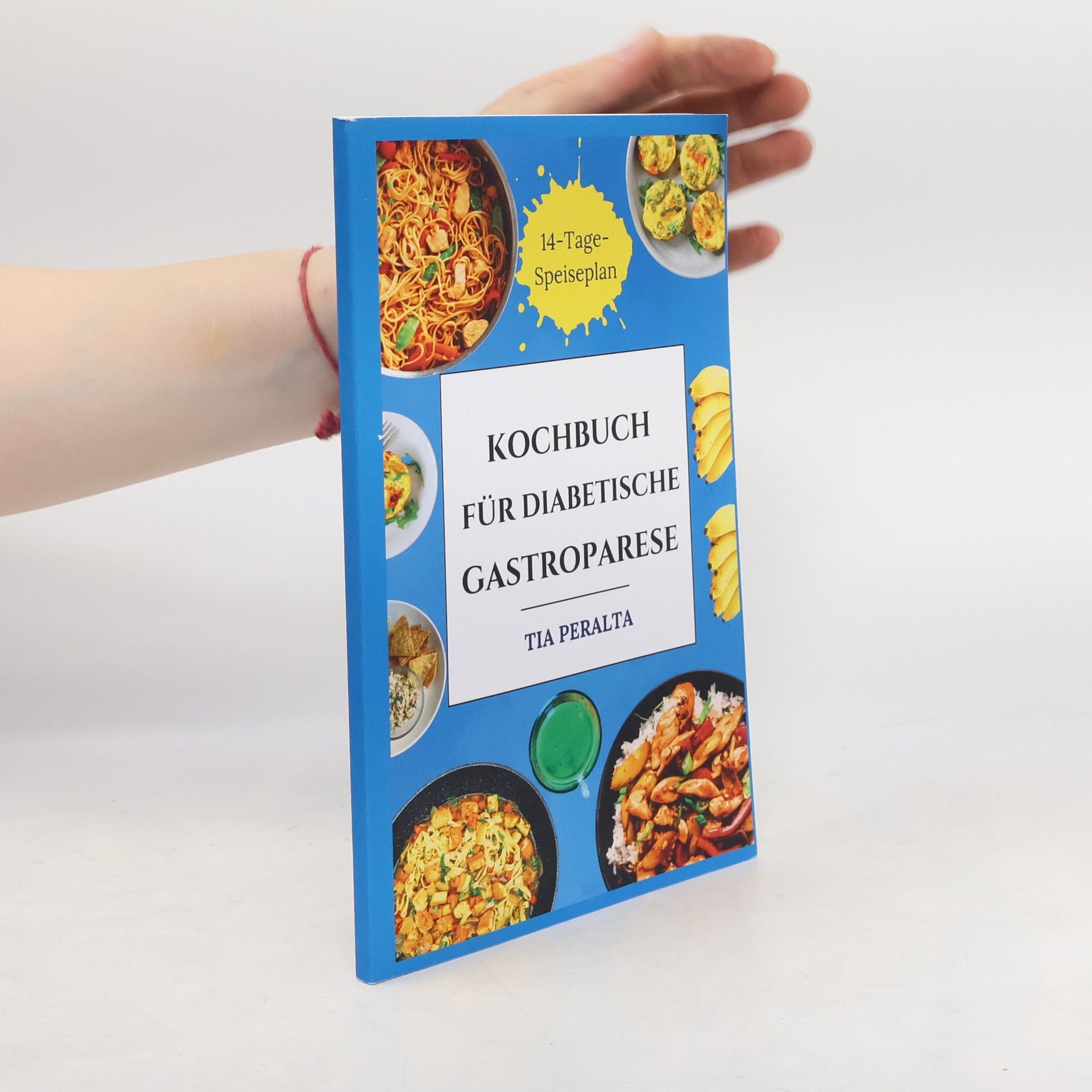 Tia Peralta Kochbuch für Diabetische Gastroparese