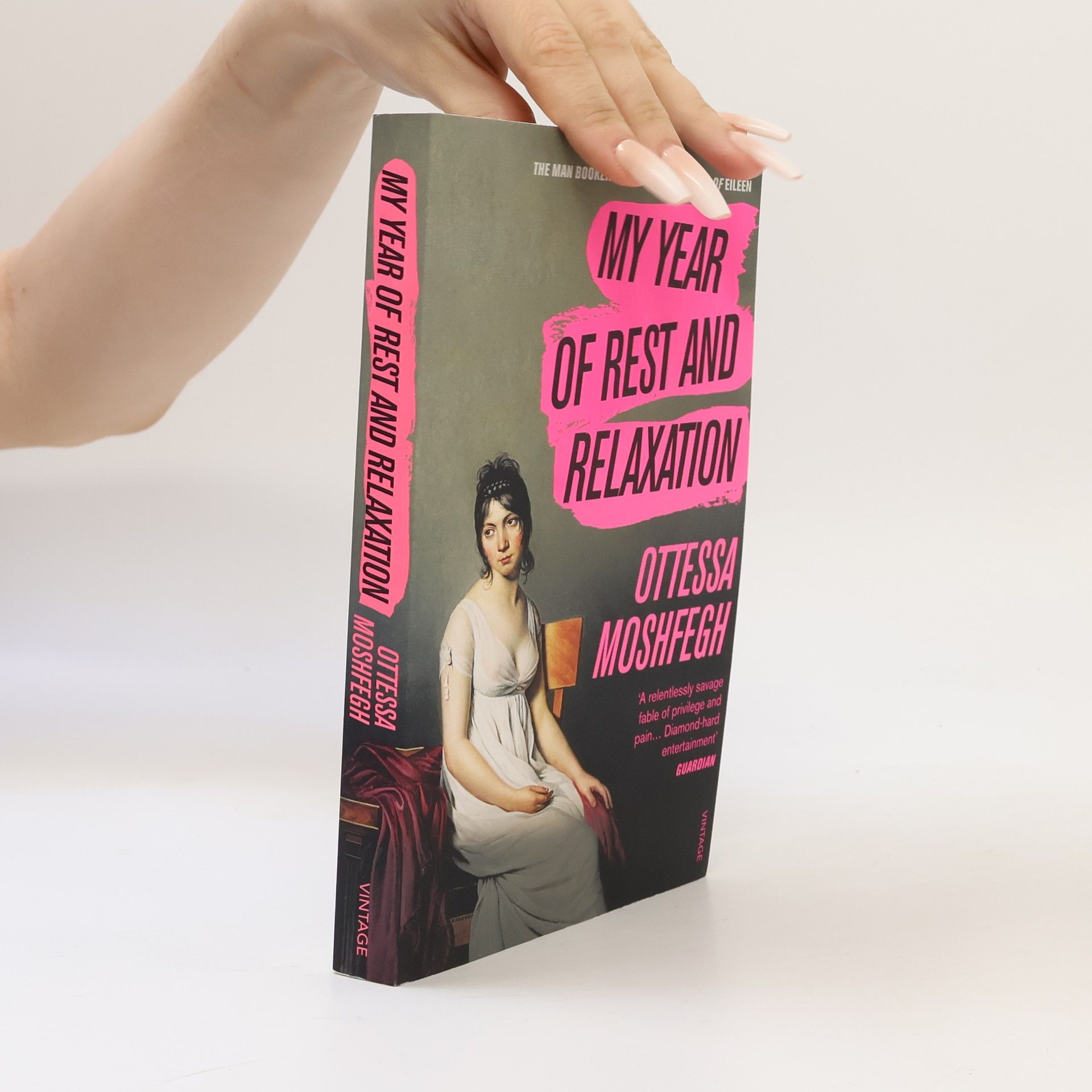 Ottessa Moshfegh My Year of Rest and Relaxation