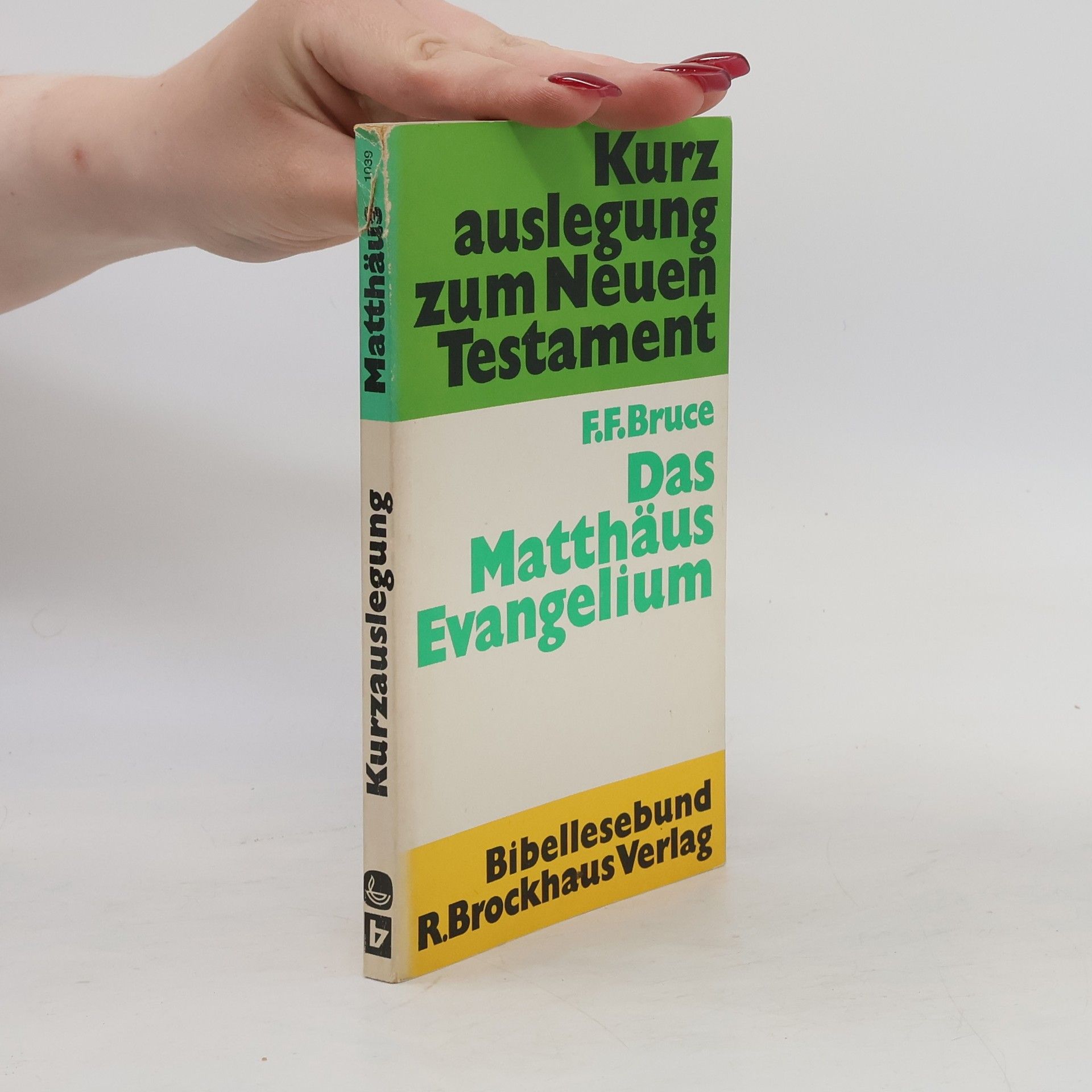 F. F. Bruce Das Matthäus-Evangelium