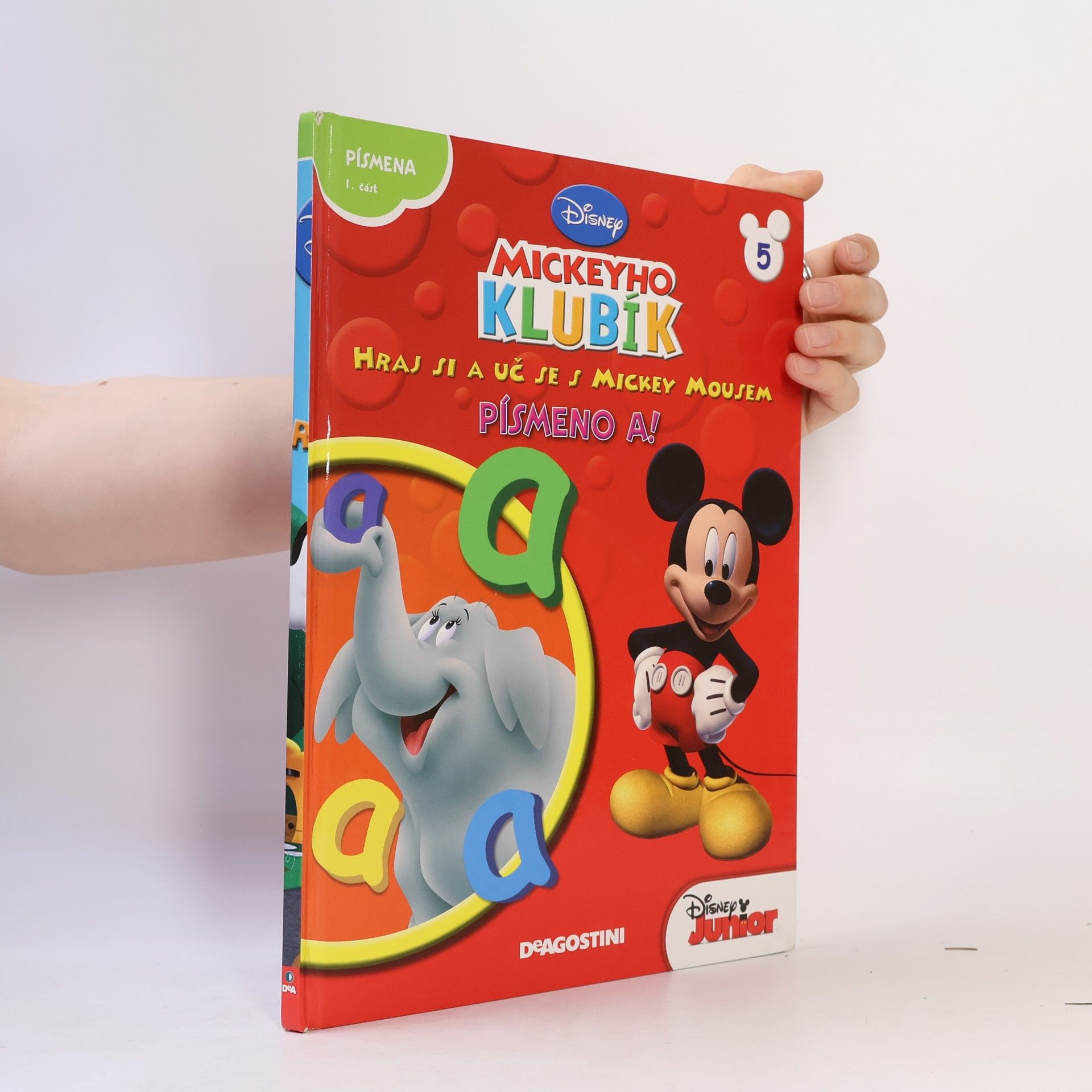 Kolektiv autorů Mickeyho klubík. Hraj si a uč se s Mickey Mousem 5. Písmeno A!