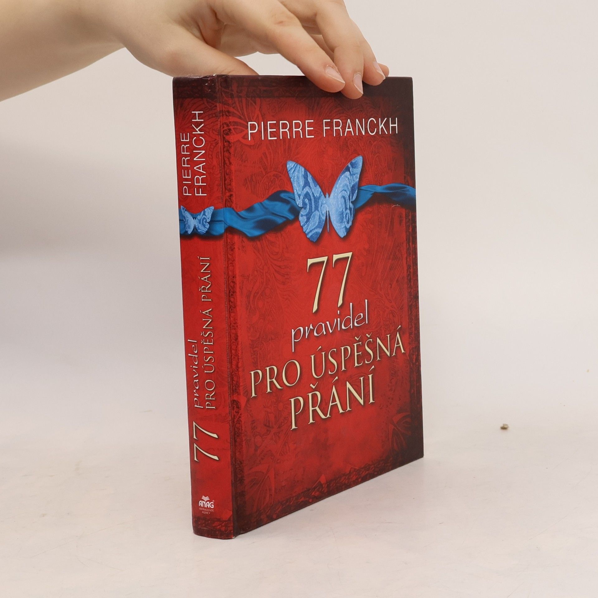 Pierre Franckh 77 pravidel pro úspěšná přání