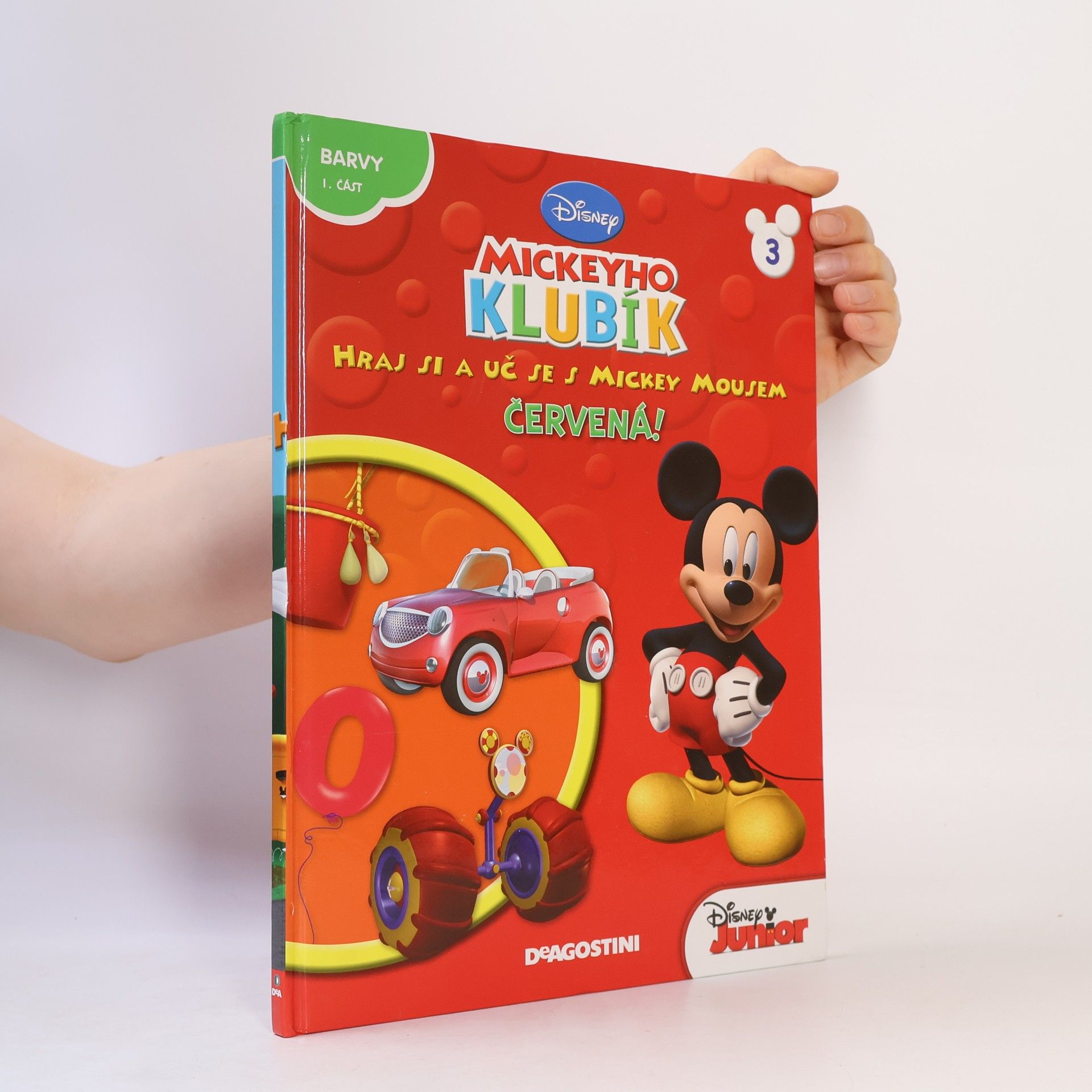 Kolektiv autorů Mickeyho Klubík. Hraj si a uč se s Mickey Mousem 3. Červená!