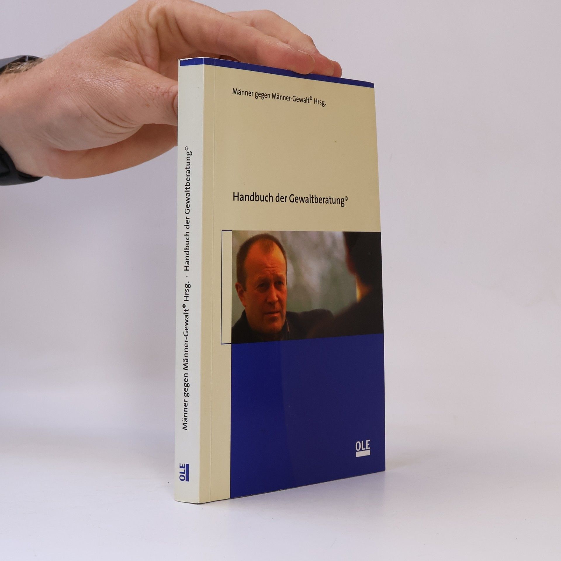 Thomas Dangers Männer gegen Männer-Gewalt Hrsg.: Handbuch der Gewaltberatung
